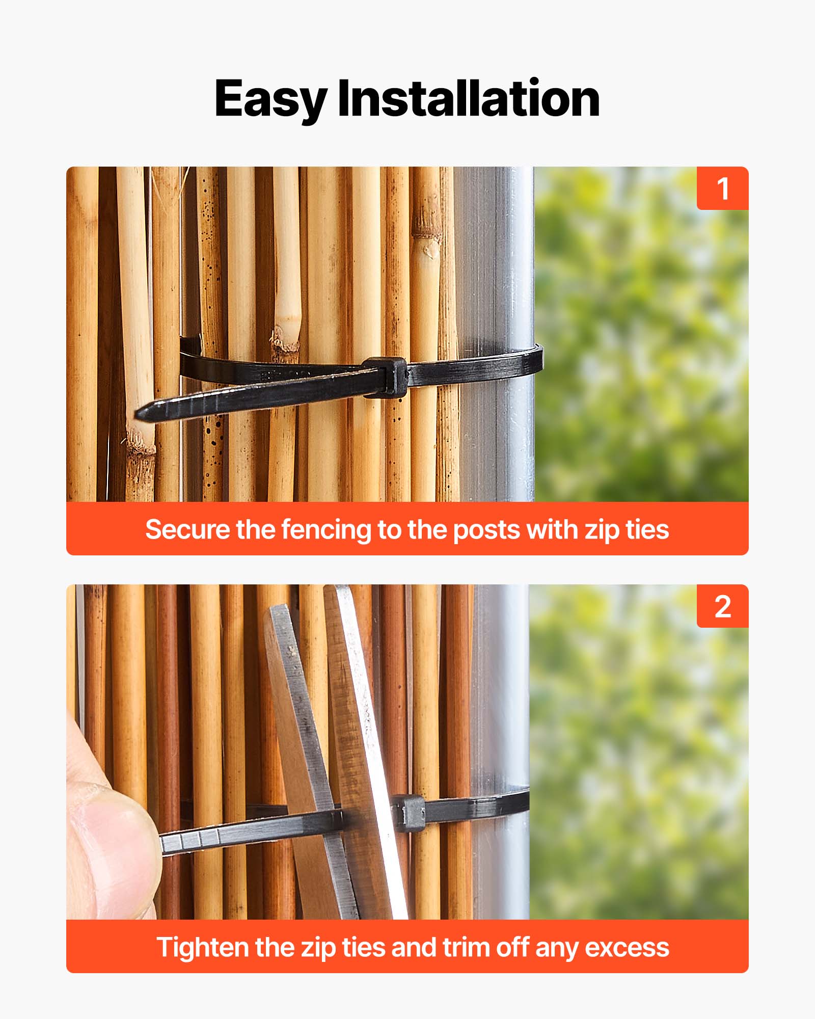 Easy Installation

1. Secure the fencing to the posts with zip ties
2. Tighten the zip ties and trim off any excess