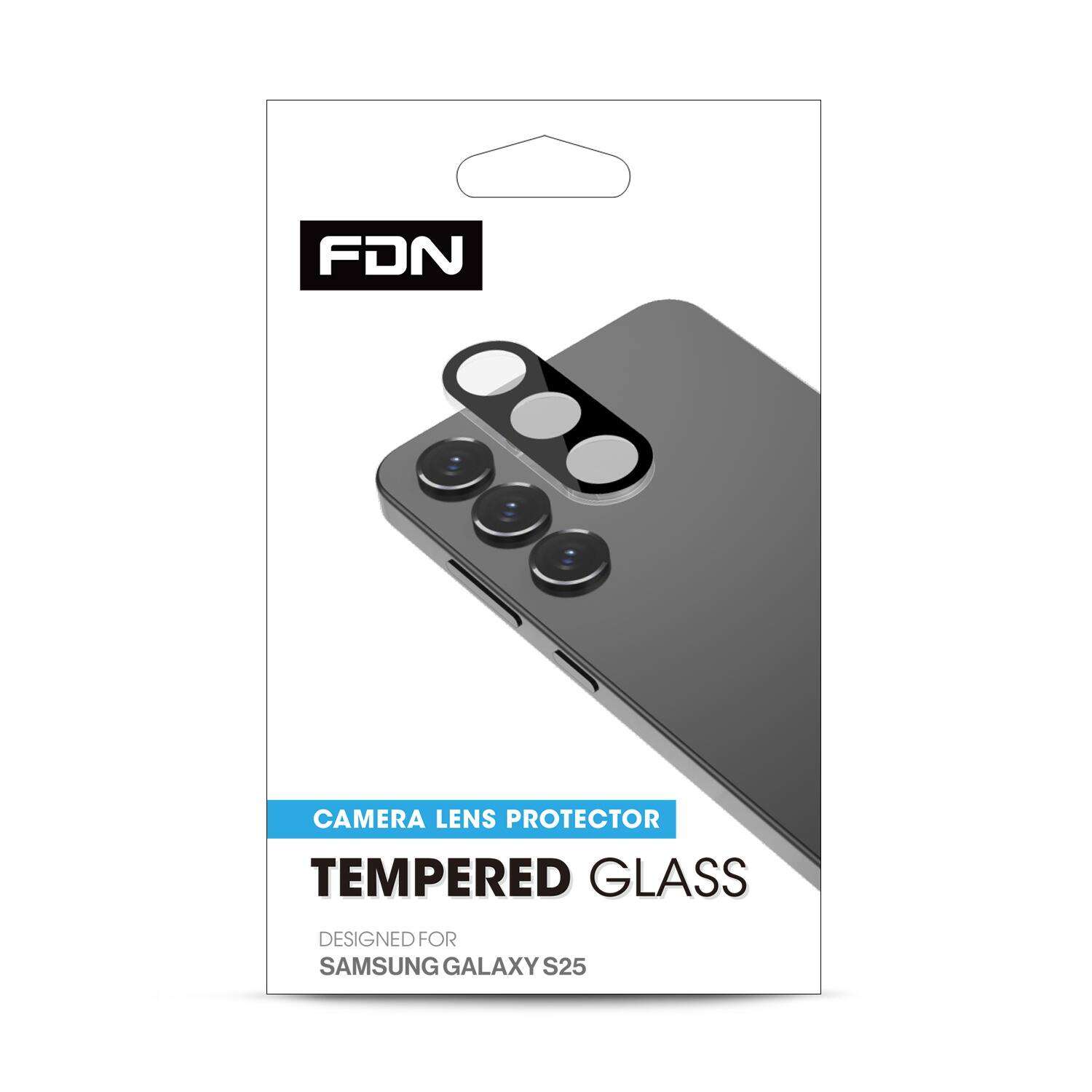 FDN CAMERA LENS PROTECTOR TEMPERED GLASS  
DESIGNED FOR SAMSUNG GALAXY S25