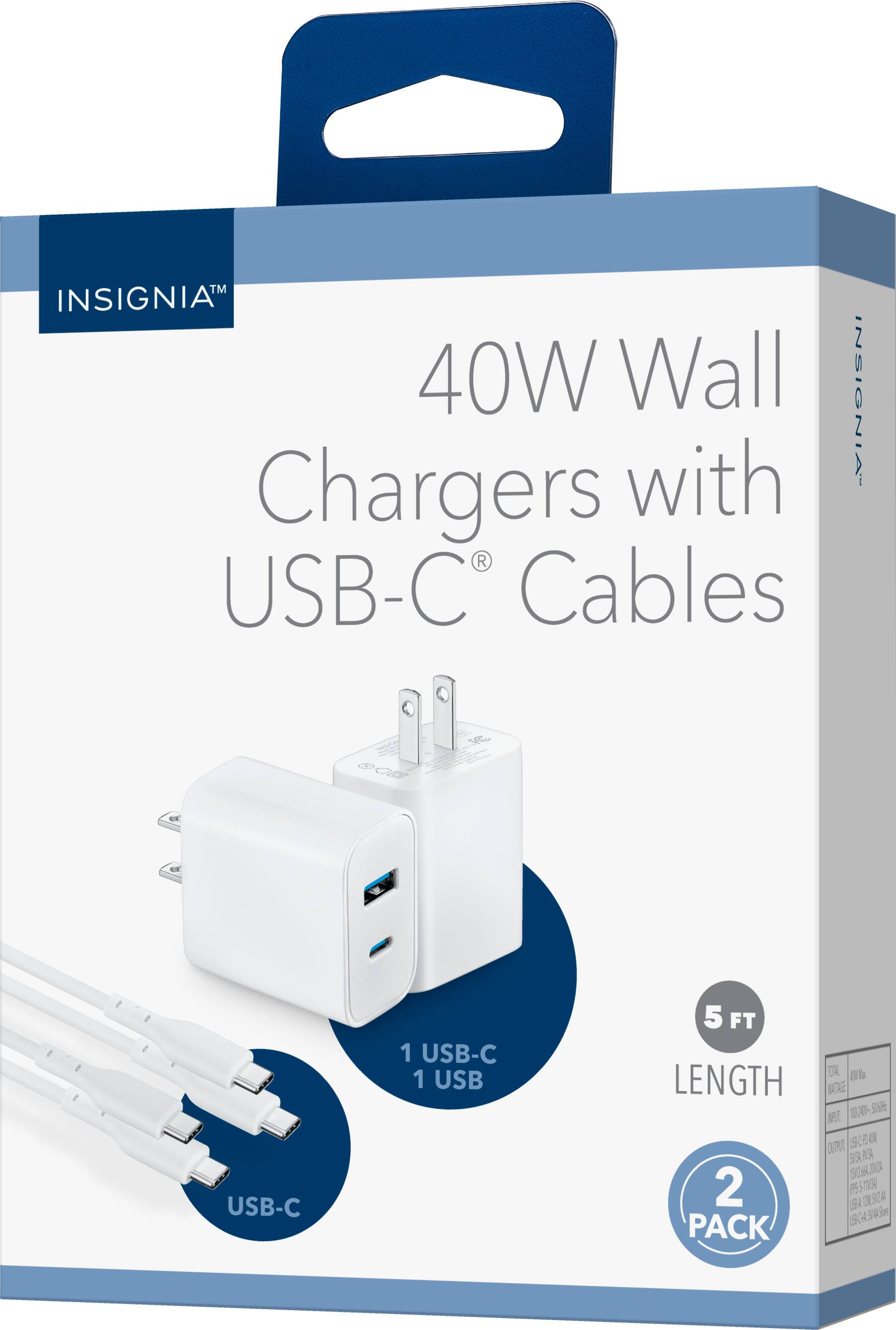INSIGNIA 40W Wall Chargers with USB-C Cables

USB-C
1 USB-C 1 USB
5 FT LENGTH 2 PACK