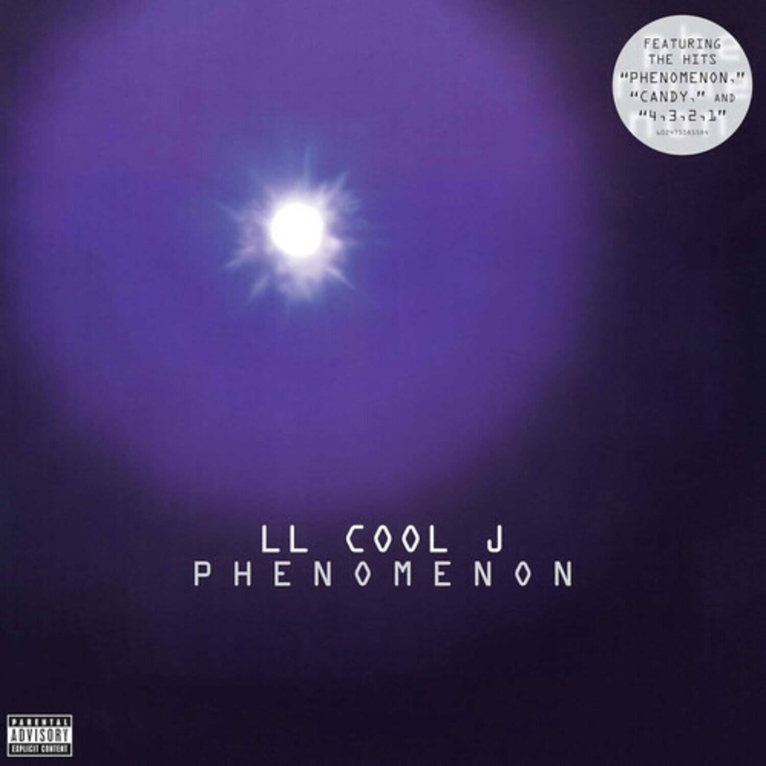 FEATURING THE HITS "PHENOMENON," "CANDY," AND "4,3,2,1"

LL COOL J  
PHENOMENON

PARENTAL ADVISORY  
EXPLICIT CONTENT