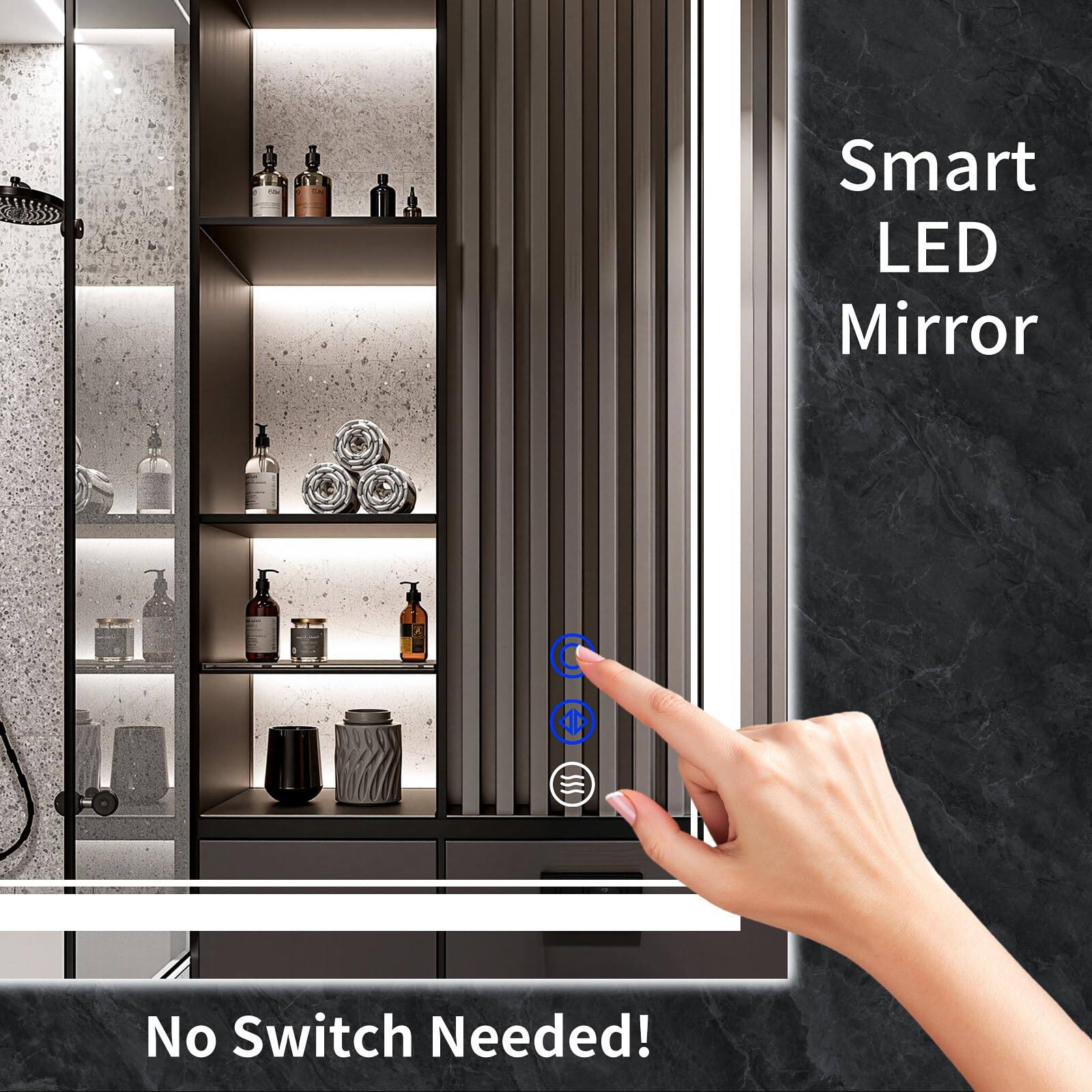 Smart LED Mirror  
No Switch Needed!