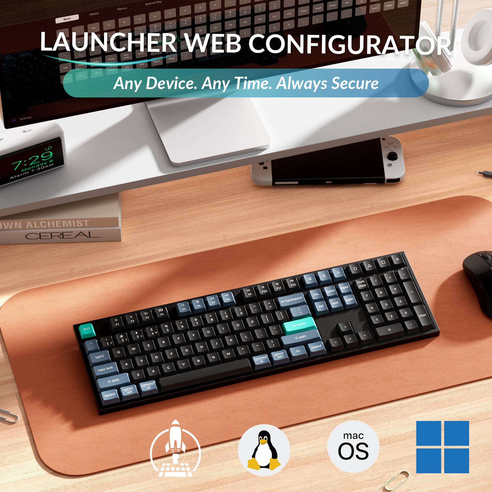 LAUNCHER WEB CONFIGURATOR  
Any Device. Any Time. Always Secure  

7:29  
Alarm 7:30AM  

OWN ALCHEMIST  
CEREAL  

mac OS