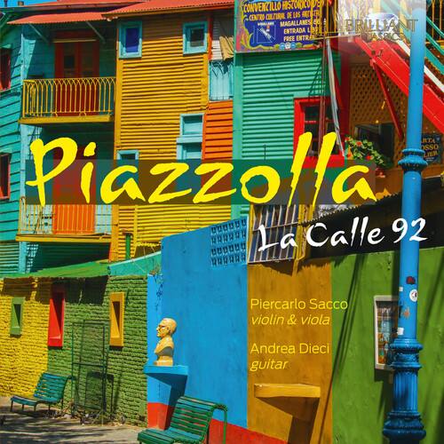 Piazzolla  
La Calle 92

Piercarlo Sacco  
violin & viola

Andrea Dieci  
guitar

CONVENTILLO HISTÓRICO  
CENTRO CULTURAL DE LAS A MAGALLANES  
ENTRADA LIBRE

BRILLIANT  
ENTRADA LIBRE  
CHASSICS  
RTA  
OSSO  
JER