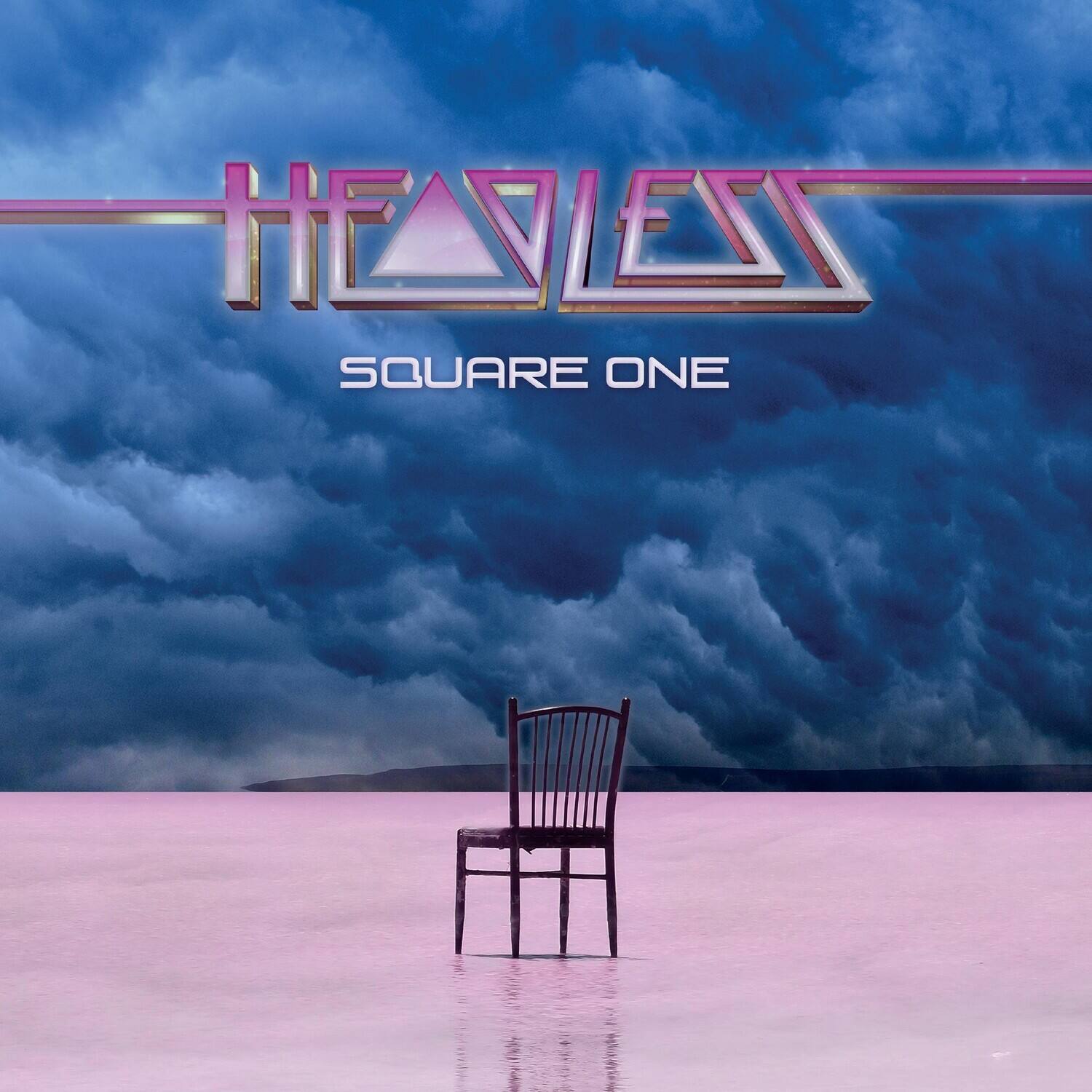 HEADLESS  
SQUARE ONE