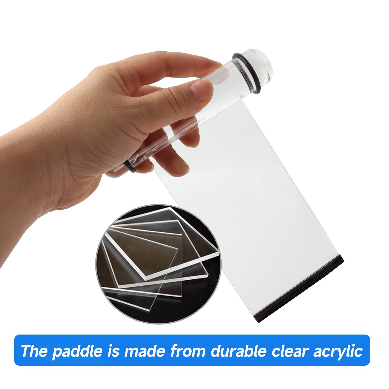 The paddle is made from durable clear acrylic.