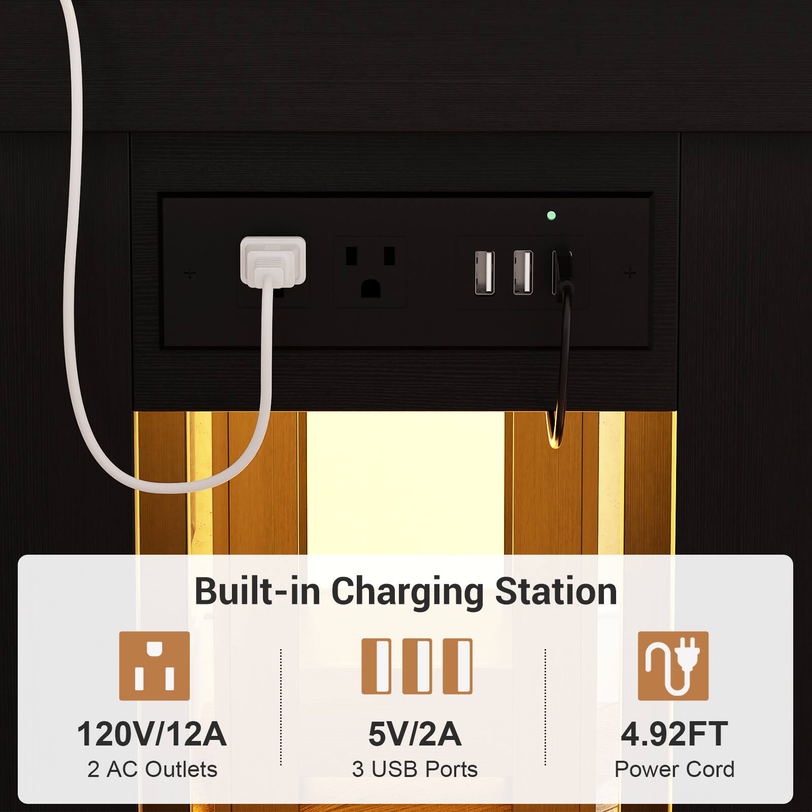 Built-in Charging Station  
120V/12A  
2 AC Outlets  
5V/2A  
3 USB Ports  
4.92FT Power Cord