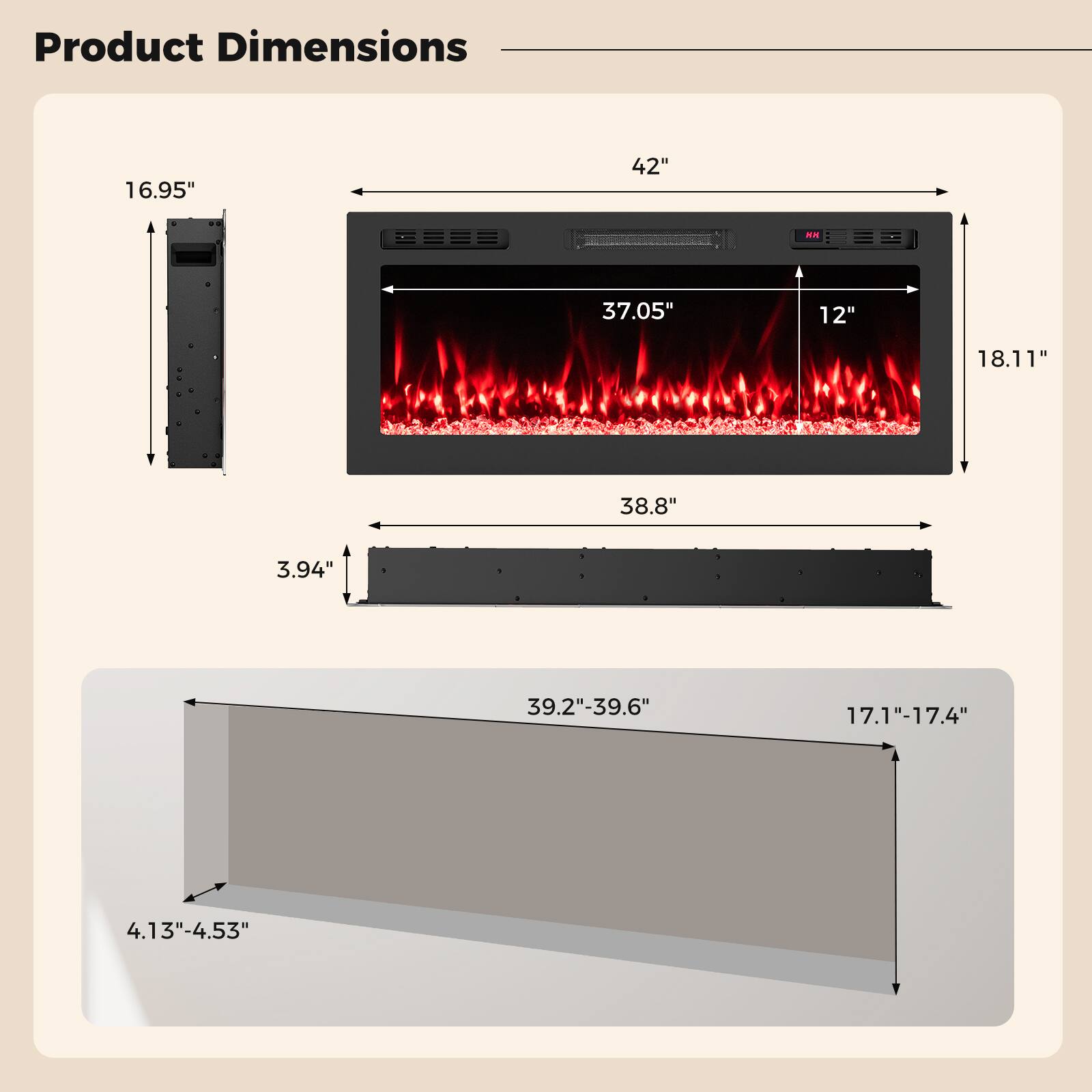Product Dimensions

- 16.95"
- 42"
- 37.05"
- 12"
- 18.11"
- 38.8"
- 3.94"
- 39.2"-39.6"
- 17.1"-17.4"
- 4.13"-4.53"