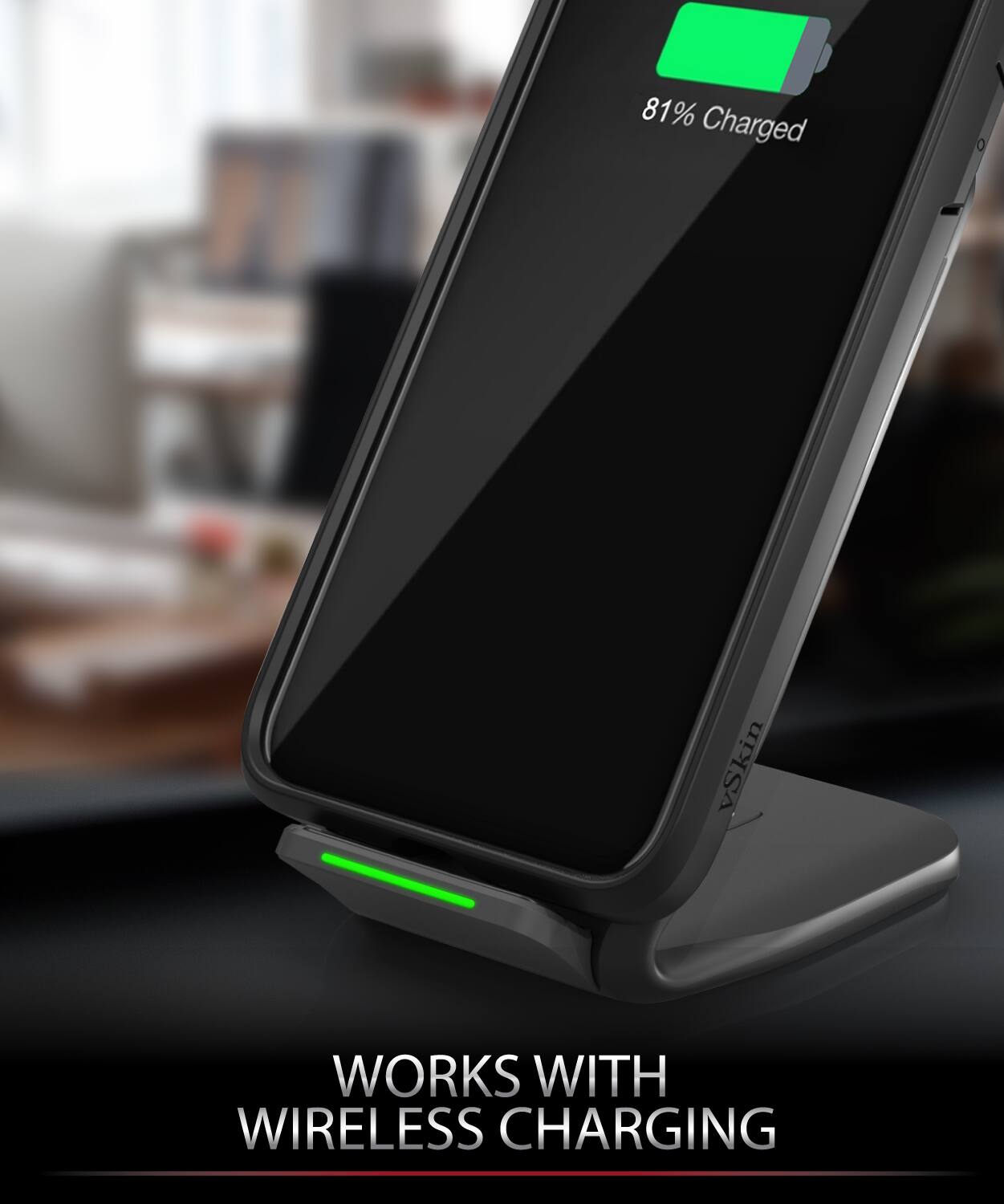 vSkin WORKS WITH WIRELESS CHARGING 81% Charged