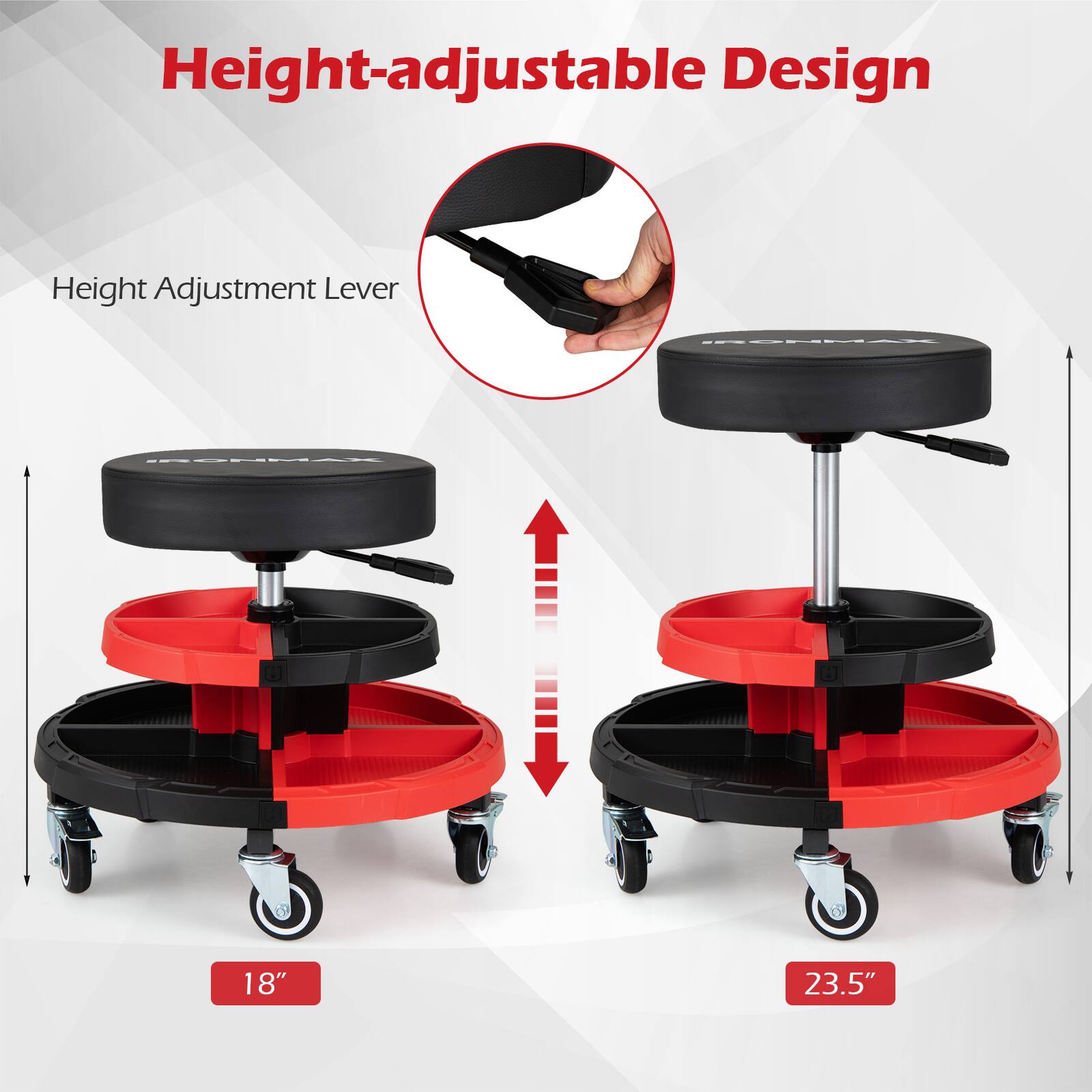 Height-adjustable Design  
Height Adjustment Lever  
18"  
23.5"