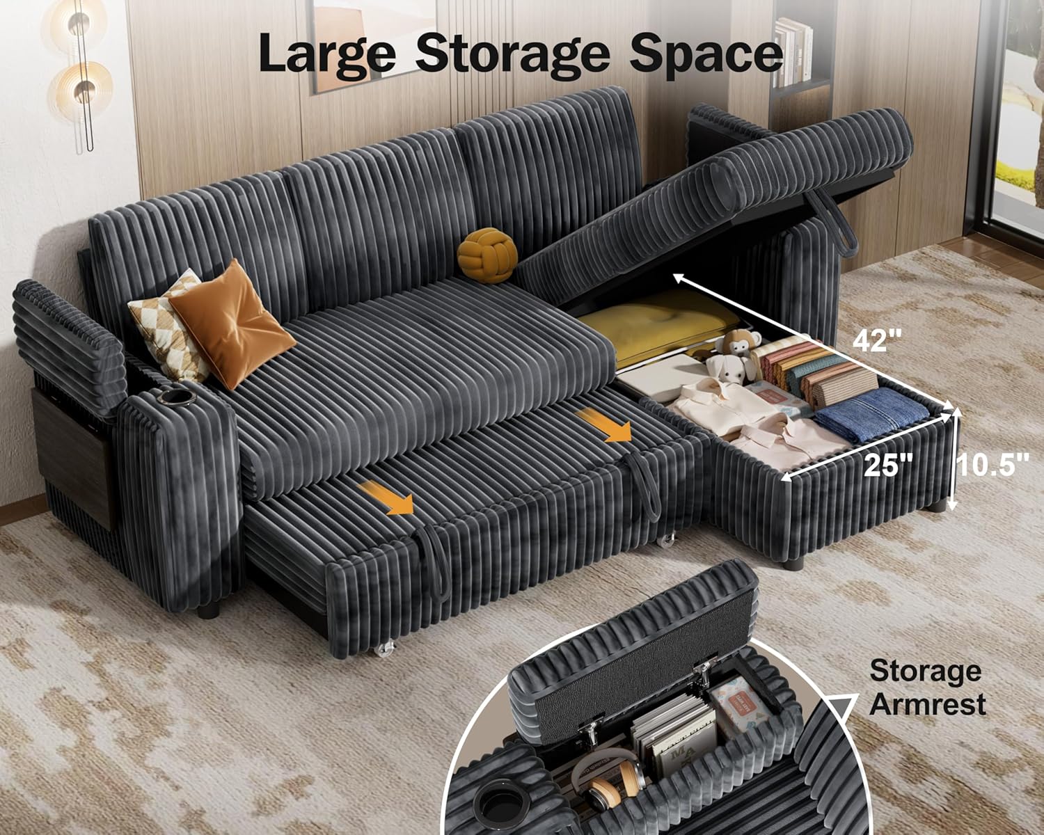 Large Storage Space  
42" x 25" x 10.5"  
Storage Armrest