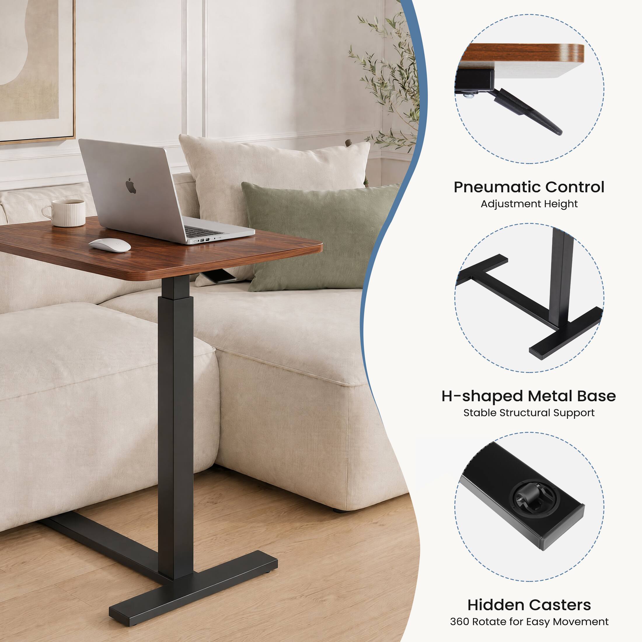 Pneumatic Control Adjustment Height  
H-shaped Metal Base Stable Structural Support  
Hidden Casters 360 Rotate for Easy Movement