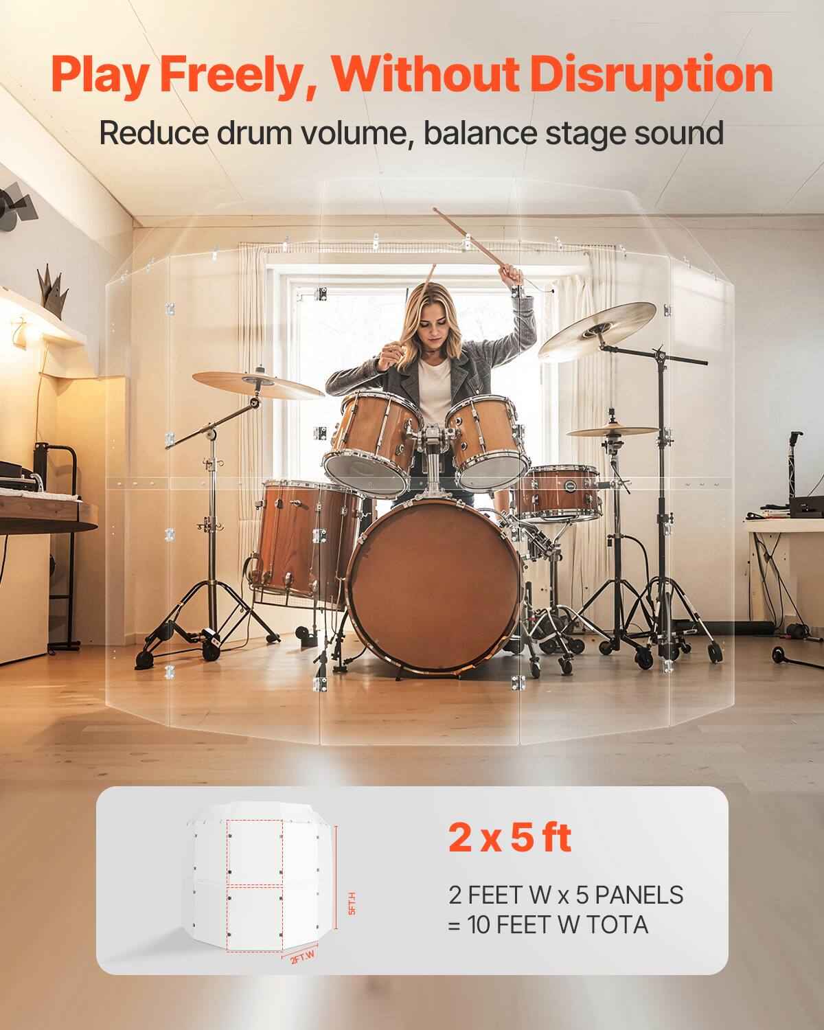 Play Freely, Without Disruption  
Reduce drum volume, balance stage sound  

2 x 5 ft  
2 FEET W x 5 PANELS = 10 FEET W TOTA