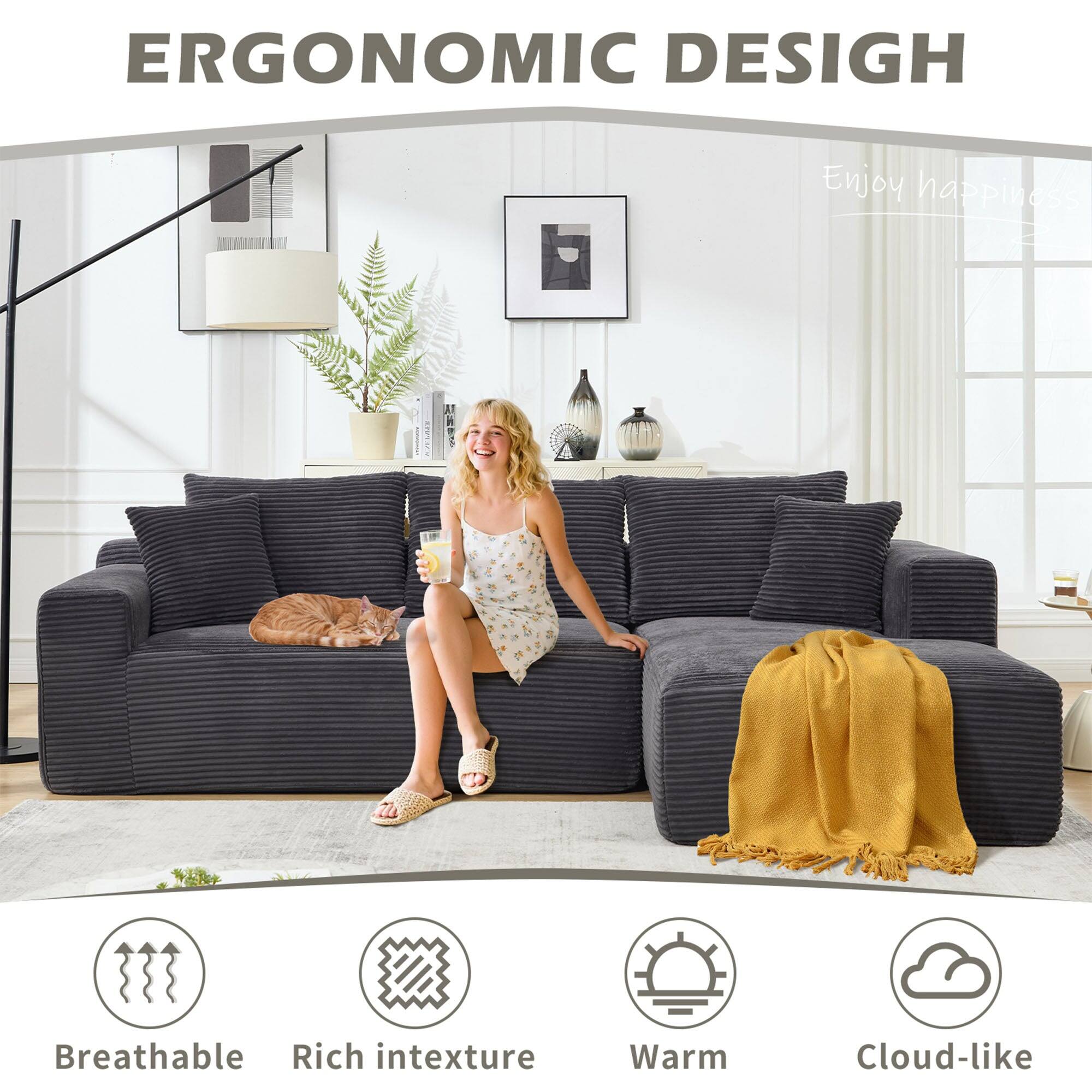 ERGONOMIC DESIGN

Enjoy happiness

Breathable  
Rich in texture  
Warm  
Cloud-like