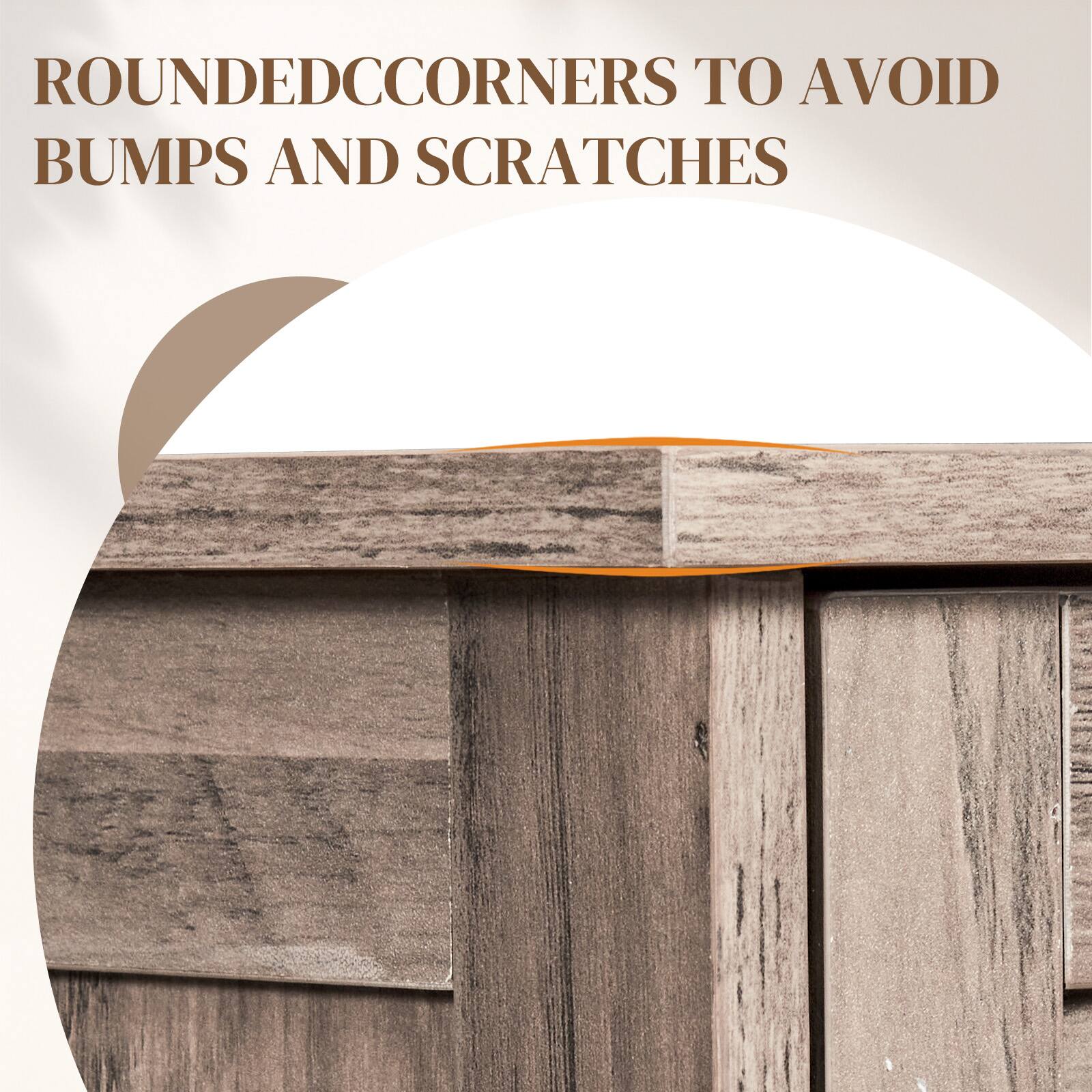 ROUNDED CORNERS TO AVOID BUMPS AND SCRATCHES
