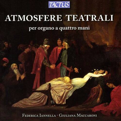 Giuliana Maccaroni - Theatrical Atmospheres for Organ Four Hands   - COMPACT DISCS [CD] price history on PriceWatchPro