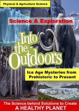 Ice Age Mysteries from Prehistoric to Present - DVD