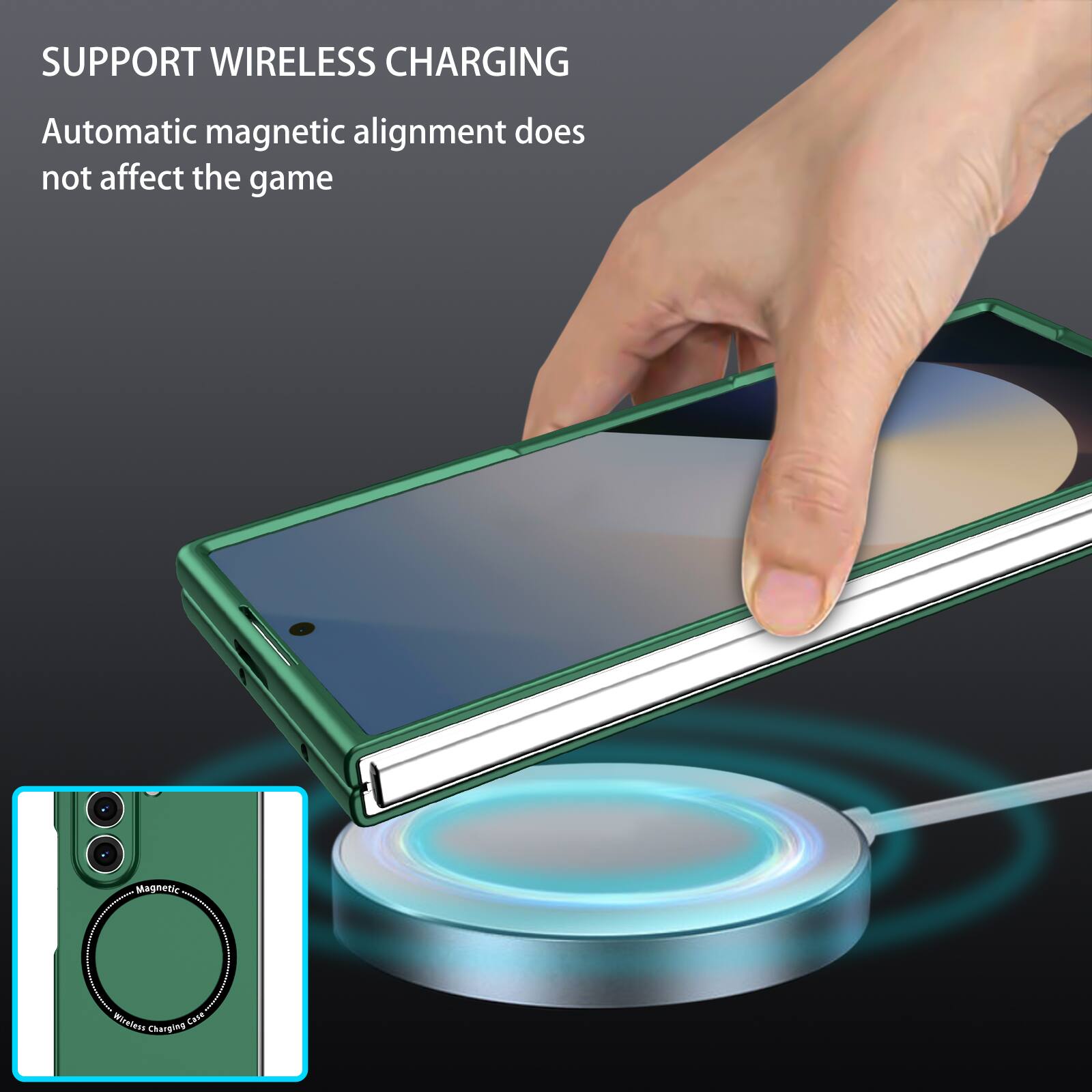 SUPPORT WIRELESS CHARGING  
Automatic magnetic alignment does not affect the game  

Magnetic G I Wireless Case Charging