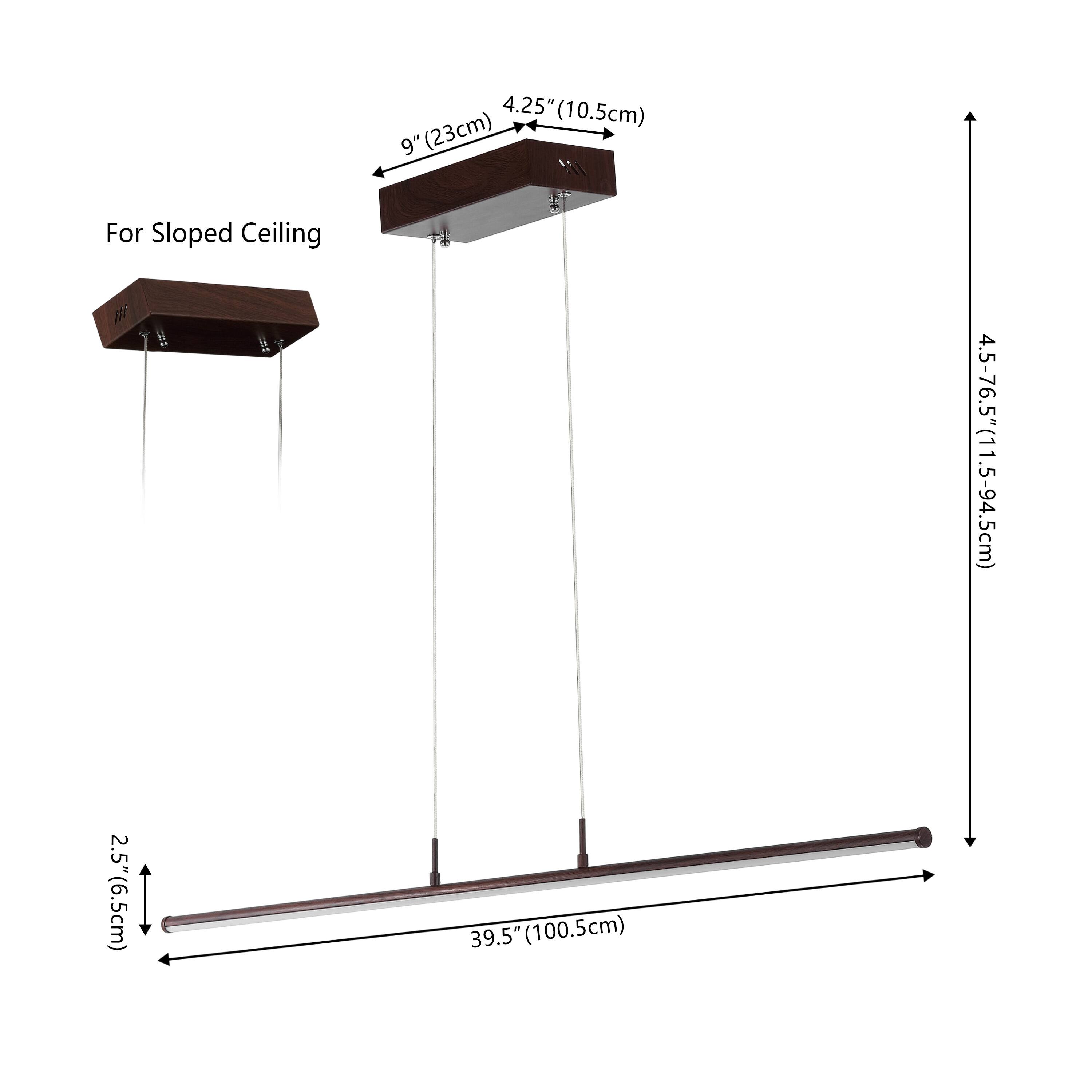 4.25" (10.5cm)  
9" (23cm)  
For Sloped Ceiling  
4.5-76.5" (11.5-94.5cm)  
2.5" (6.5cm)  
39.5" (100.5cm)