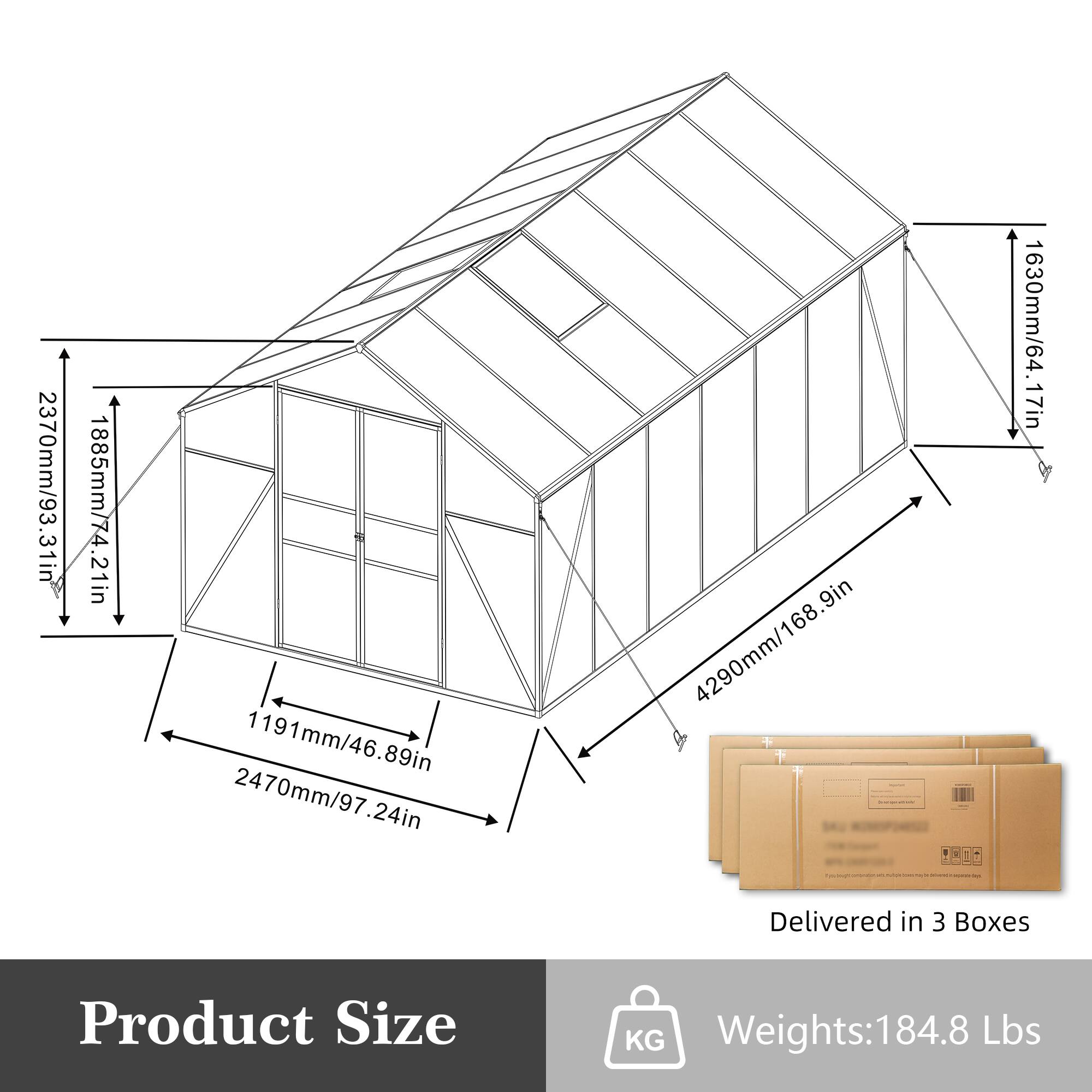 2370mm/93.31in  
1885mm/74.21in  
1191mm/46.89in  
2470mm/97.24in  
4290mm/168.9in  
1630mm/64.17in  

Delivered in 3 Boxes  

Product Size  
Weights: 184.8 Lbs