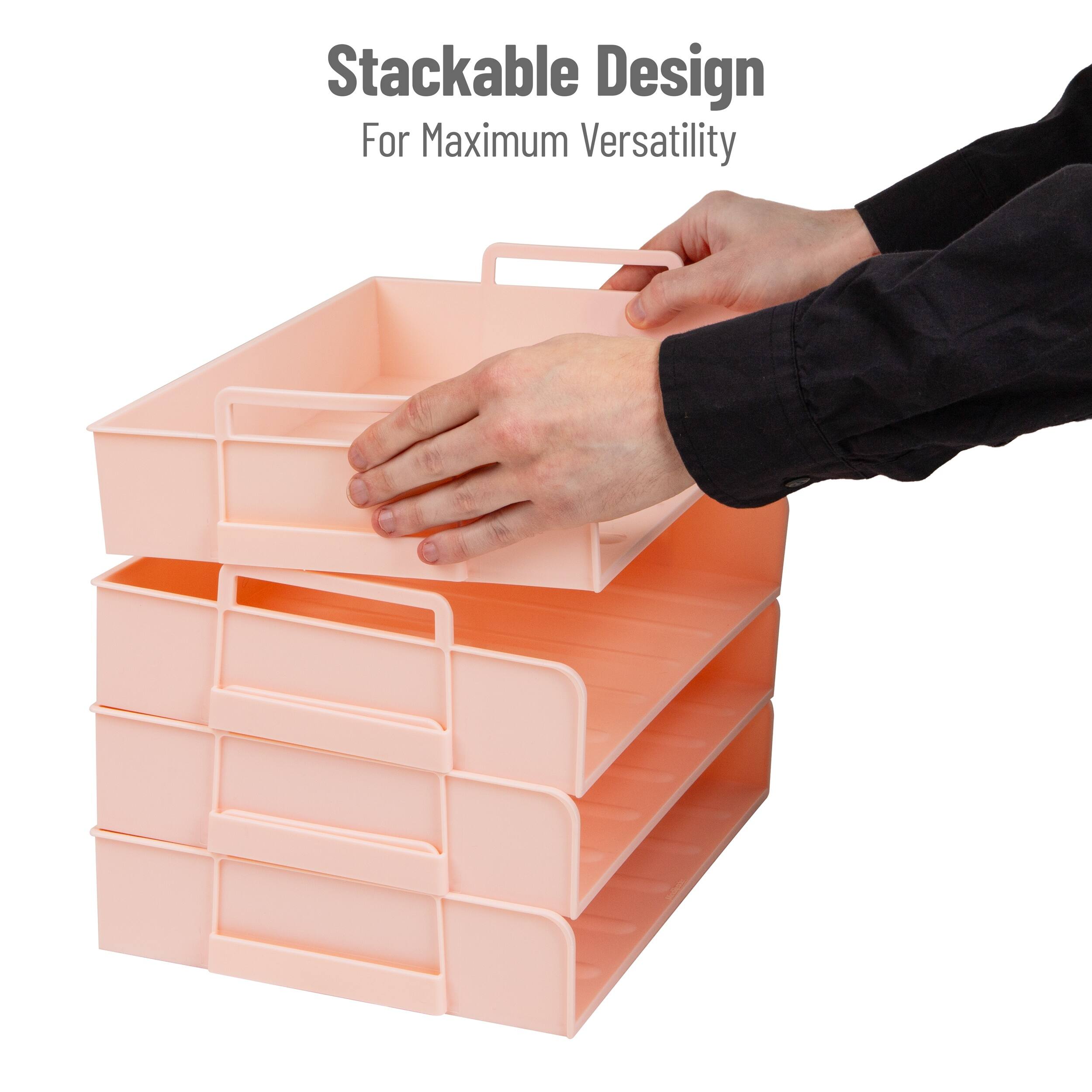Stackable Design  
For Maximum Versatility