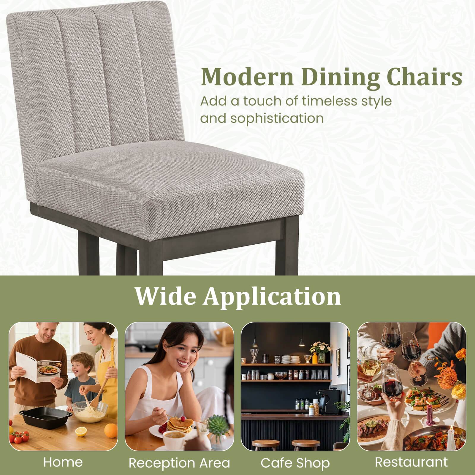 Modern Dining Chairs  
Add a touch of timeless style and sophistication  

Wide Application  
Home  
Reception Area  
Cafe Shop  
Restaurant