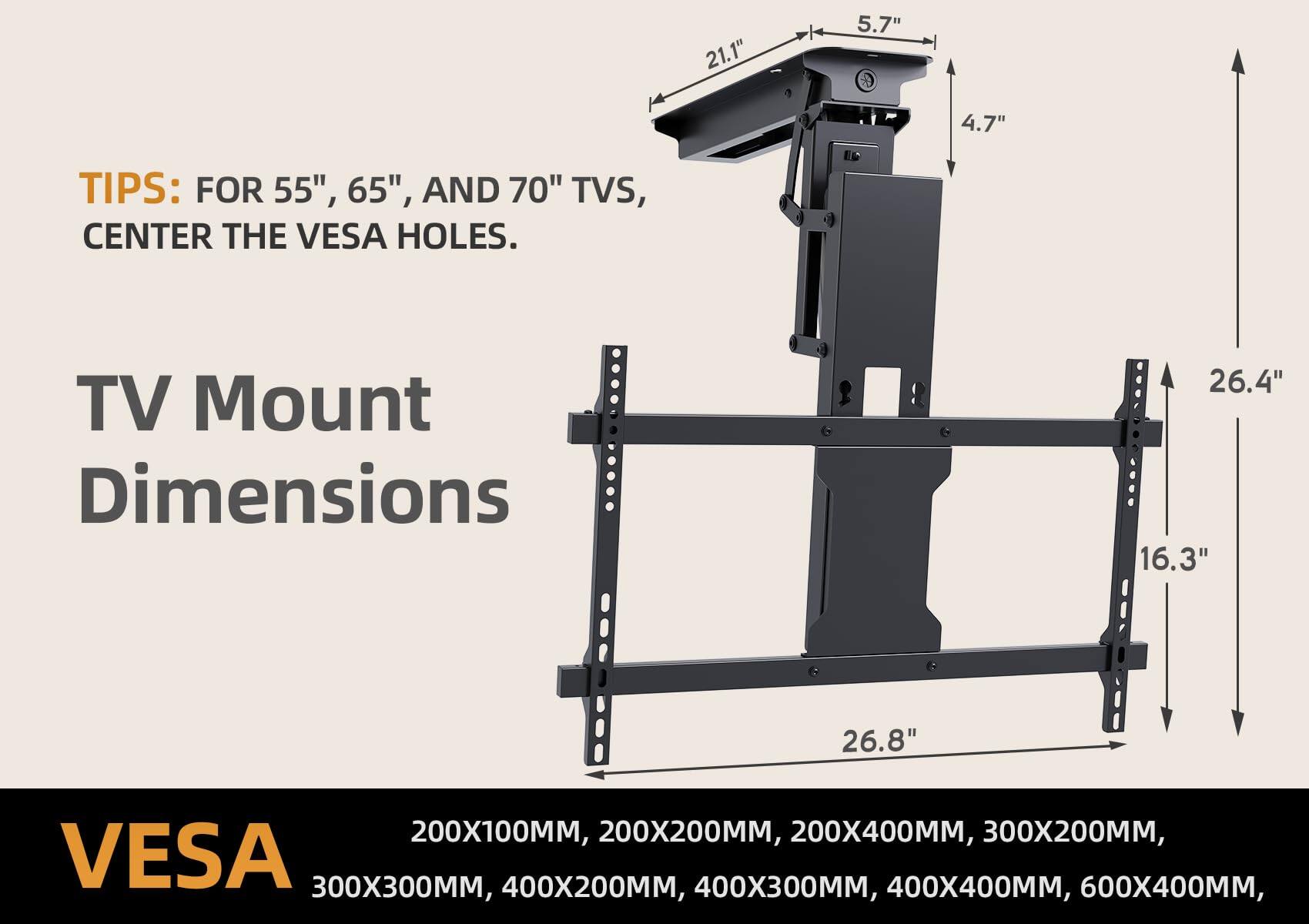 Sure, here is the corrected and grouped text from the image:

---

**TIPS:** FOR 55", 65", AND 70" TVs, CENTER THE VESA HOLES.

**TV Mount Dimensions**

- 21.1"
- 5.7"
- 4.7"
- 26.4"
- 16.3"
- 26.8"

**VES**A

- 200X100MM
- 200X200MM
- 200X400MM
- 300X200MM
- 300X300MM
- 400X200MM
- 400X300MM
- 400X400MM
- 600X400MM

---