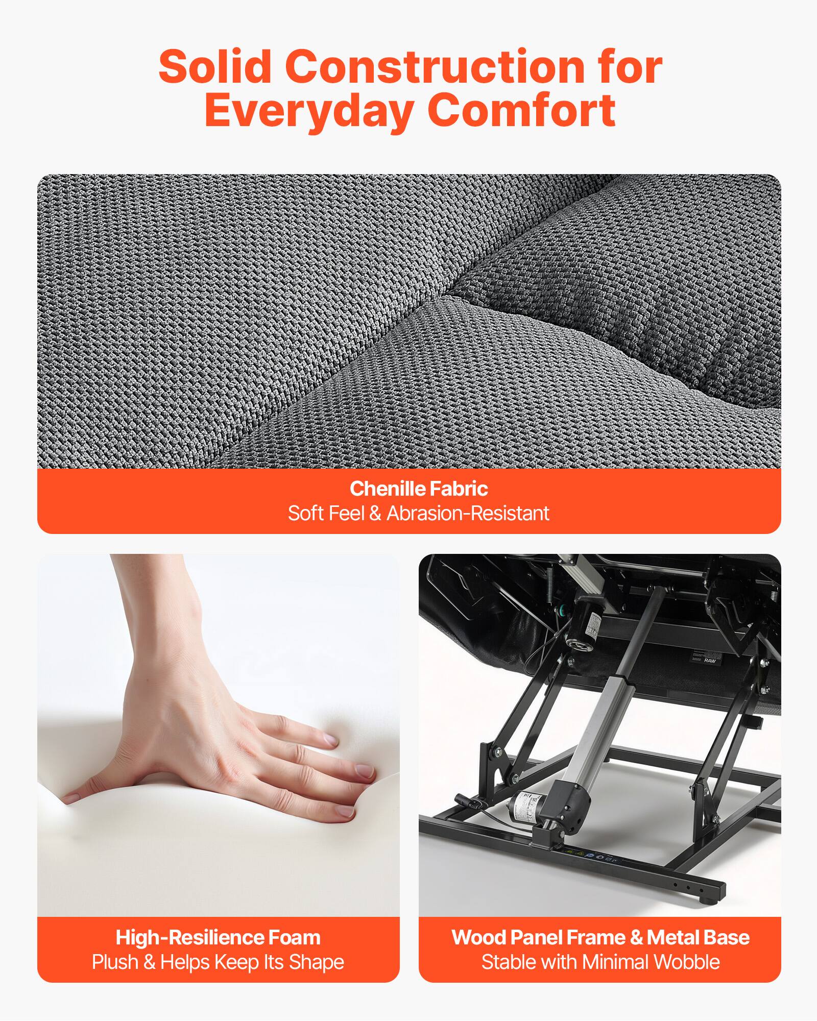 Solid Construction for Everyday Comfort

- Chenille Fabric
  - Soft Feel & Abrasion-Resistant

- High-Resilience Foam
  - Plush & Helps Keep Its Shape

- Wood Panel Frame & Metal Base
  - Stable with Minimal Wobble