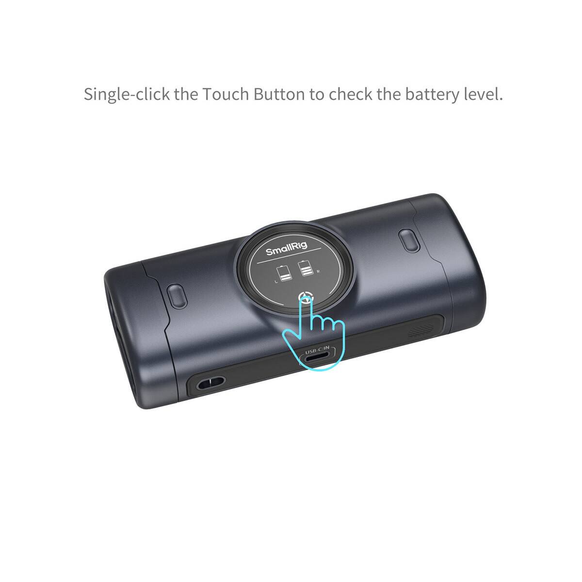 Single-click the Touch Button to check the battery level.

SmallRig

USB-C: IN CIN