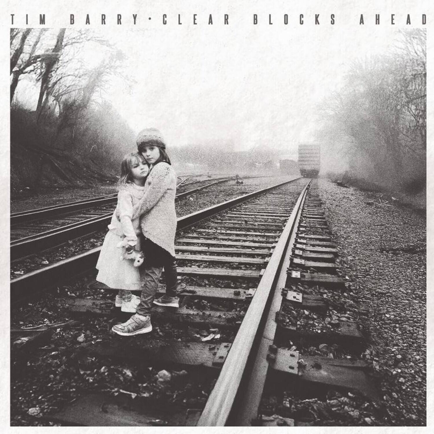 TIM BARRY - CLEAR BLOCKS AHEAD
