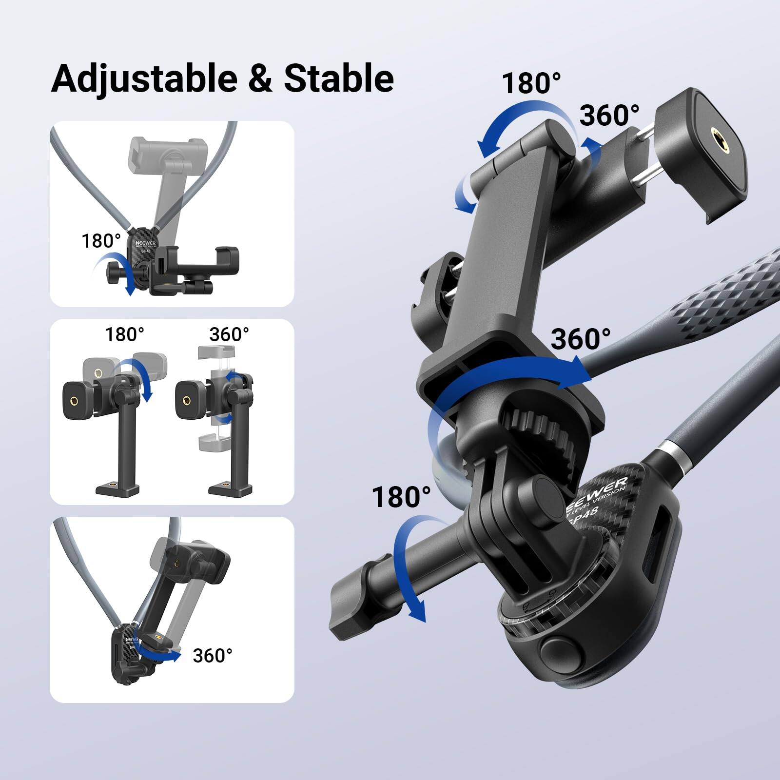 Adjustable & Stable

180°
360°
180°
360°
360°
180°