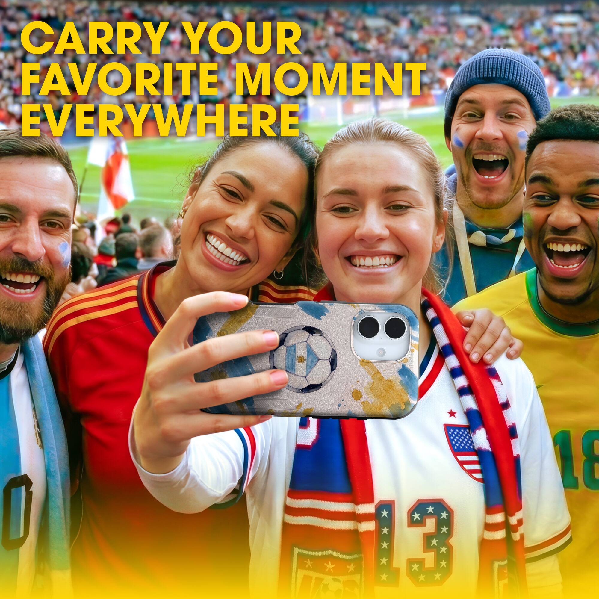 CARRY YOUR FAVORITE MOMENT EVERYWHERE