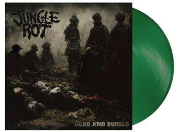 Jungle Rot - Dead and Buried