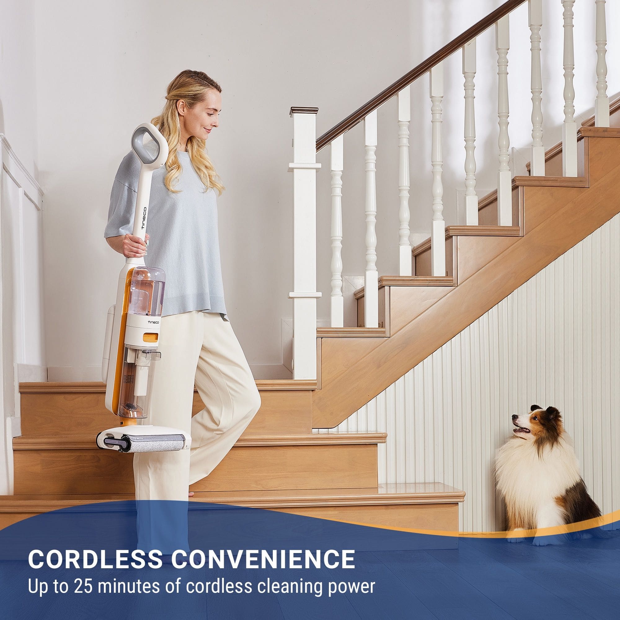 CORDLESS CONVENIENCE
Up to 25 minutes of cordless cleaning power