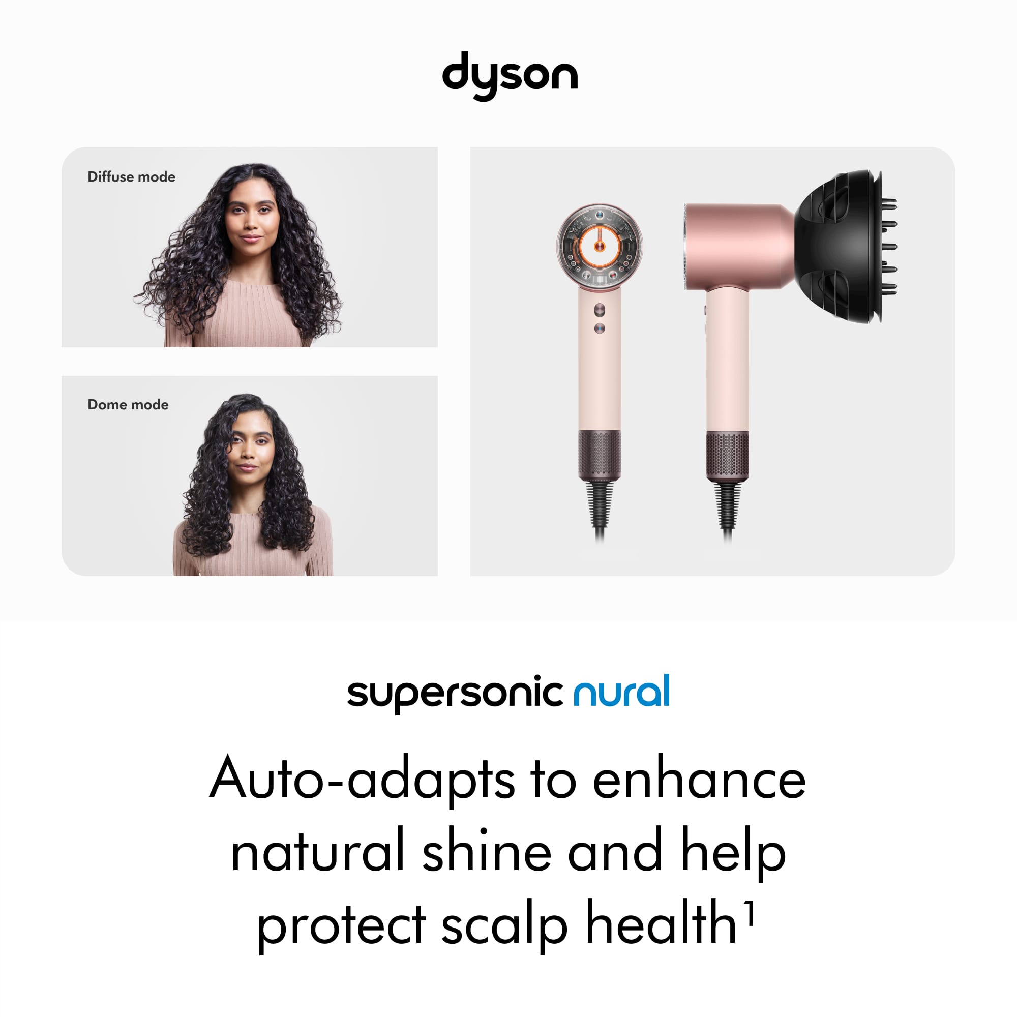 Dyson Supersonic Nural Auto-adapts to enhance natural shine and help protect scalp health.