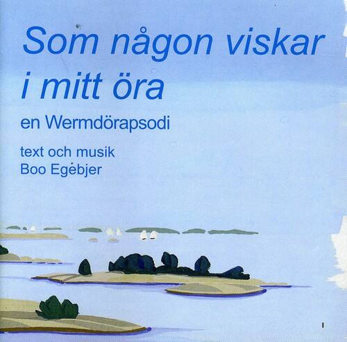 Boo Egebjer - Som Nagon Viskar I Mitt Ora   - COMPACT DISCS [CD] price history on PriceWatchPro