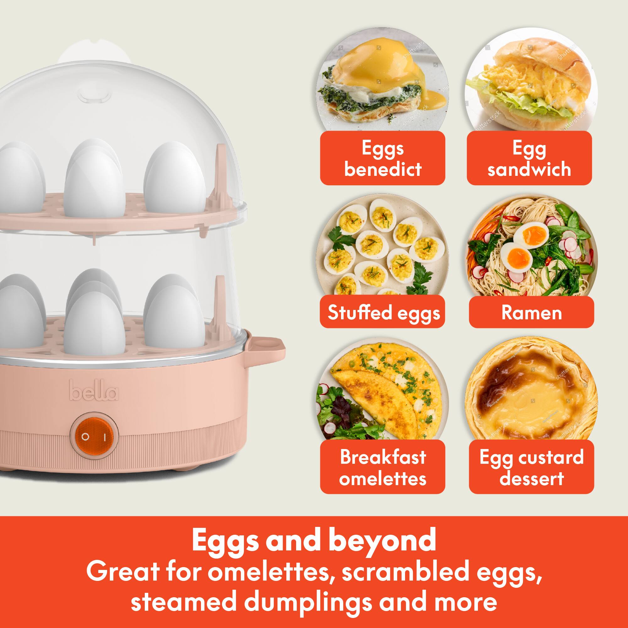 Eggs and beyond  
Great for omelettes, scrambled eggs, steamed dumplings and more  

- Eggs benedict  
- Egg sandwich  
- Stuffed eggs  
- Ramen  
- Breakfast omelettes  
- Egg custard dessert