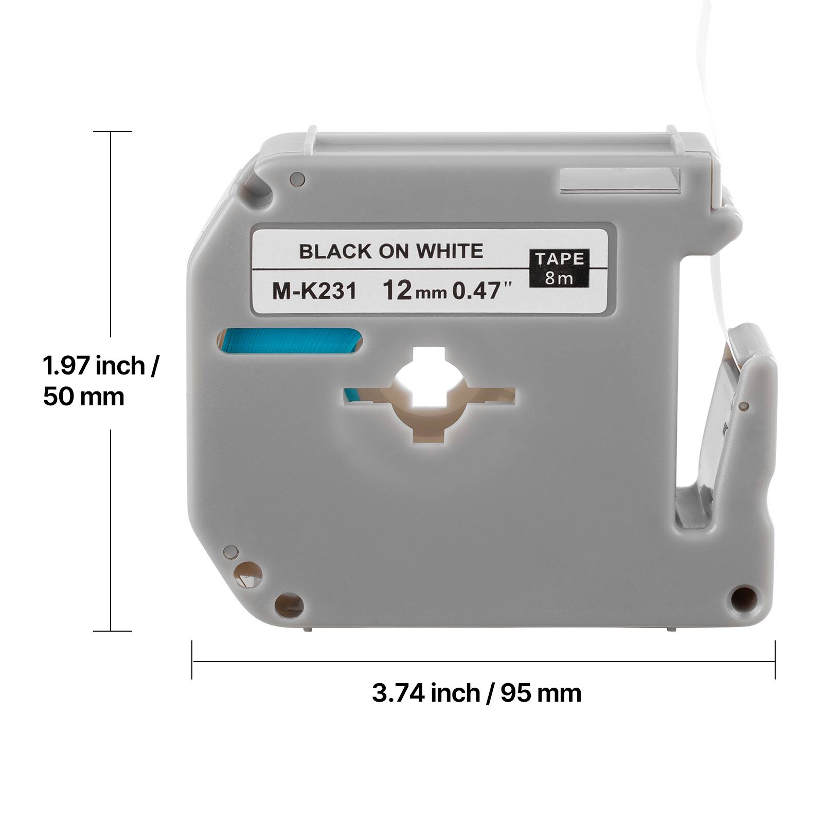 BLACK ON WHITE  
M-K231  
12 mm 0.47"  
TAPE 8m  

1.97 inch / 50 mm  
3.74 inch / 95 mm