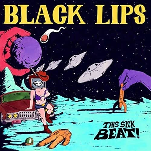 Black Lips - This Sick Beat!  - VINYL LP