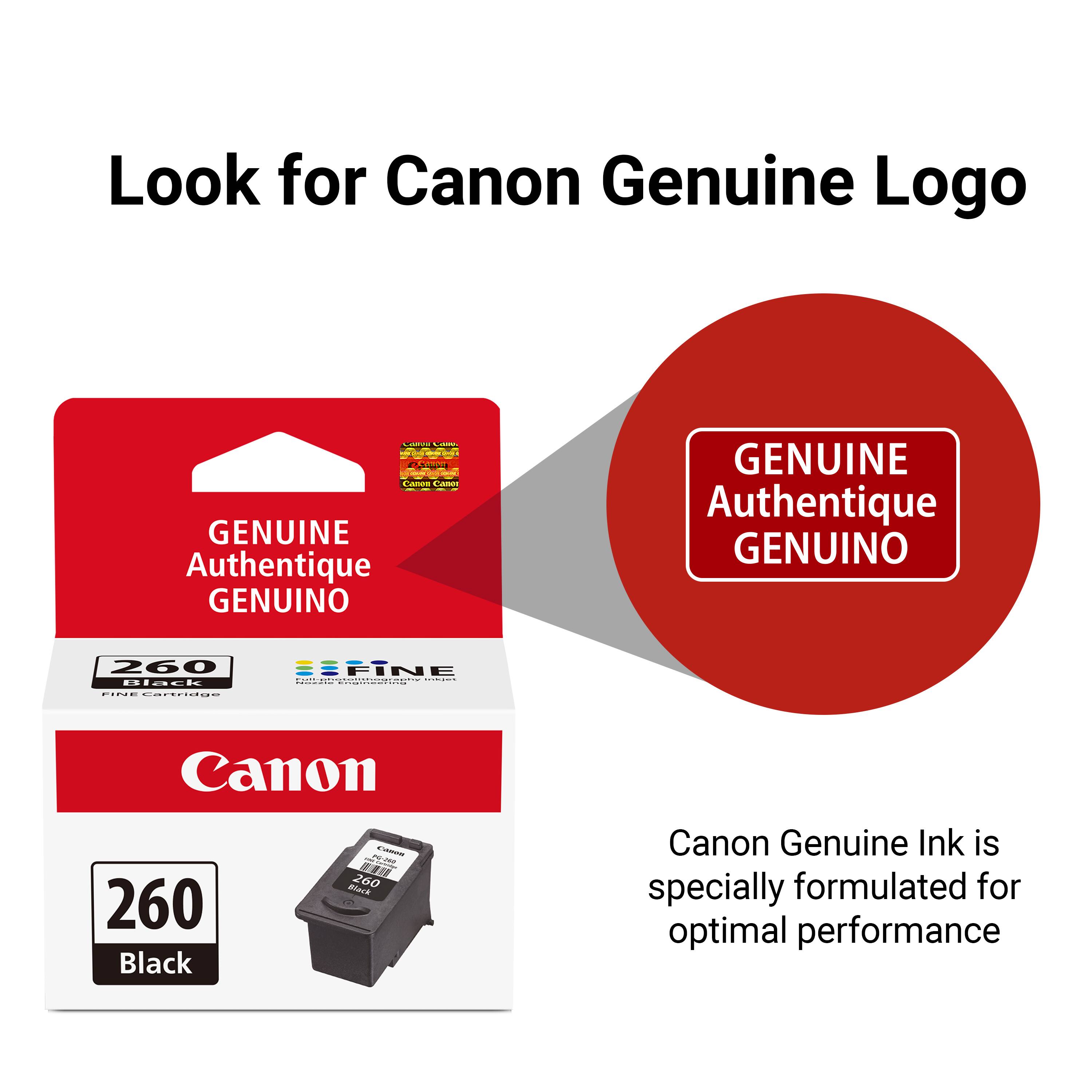 Look for Canon Genuine Logo

GENUINE Authentique GENUINO

Canon Genuine Ink is specially formulated for optimal performance