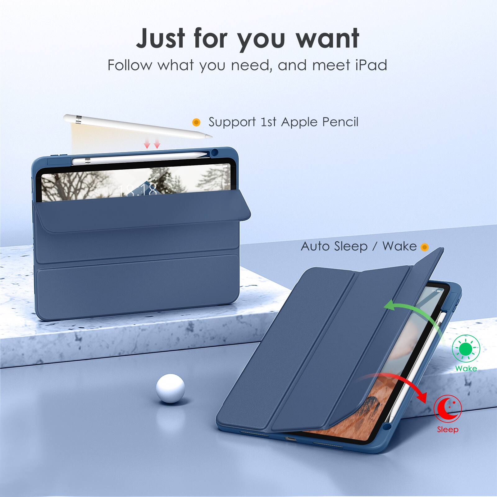Just for you want  
Follow what you need, and meet iPad  

- Support 1st Apple Pencil  
- Auto Sleep / Wake