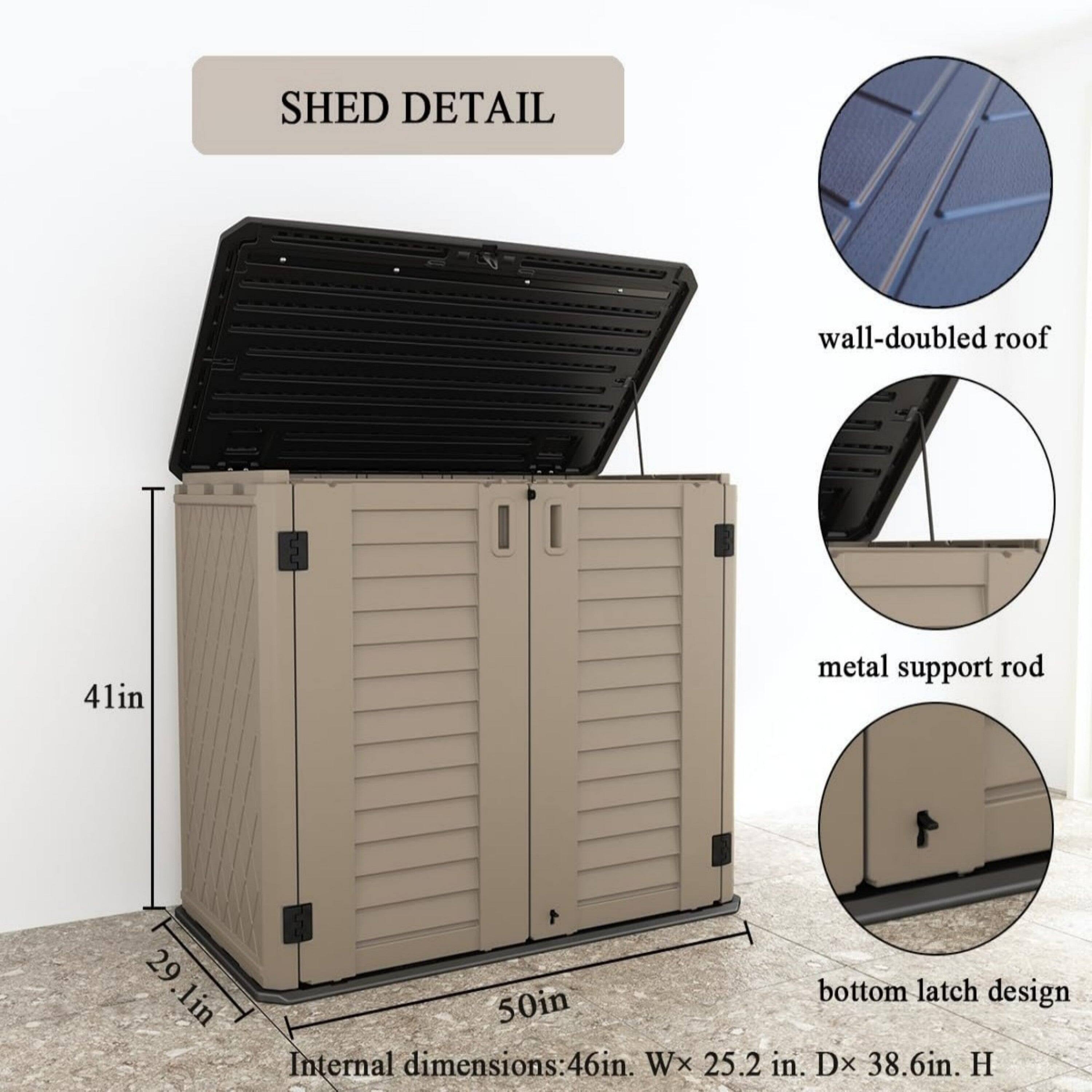 SHED DETAIL  
- wall-doubled roof  
- metal support rod  
- bottom latch design  

Internal dimensions: 46in W x 25.2in D x 38.6in H  

41in  
29.1in  
50in