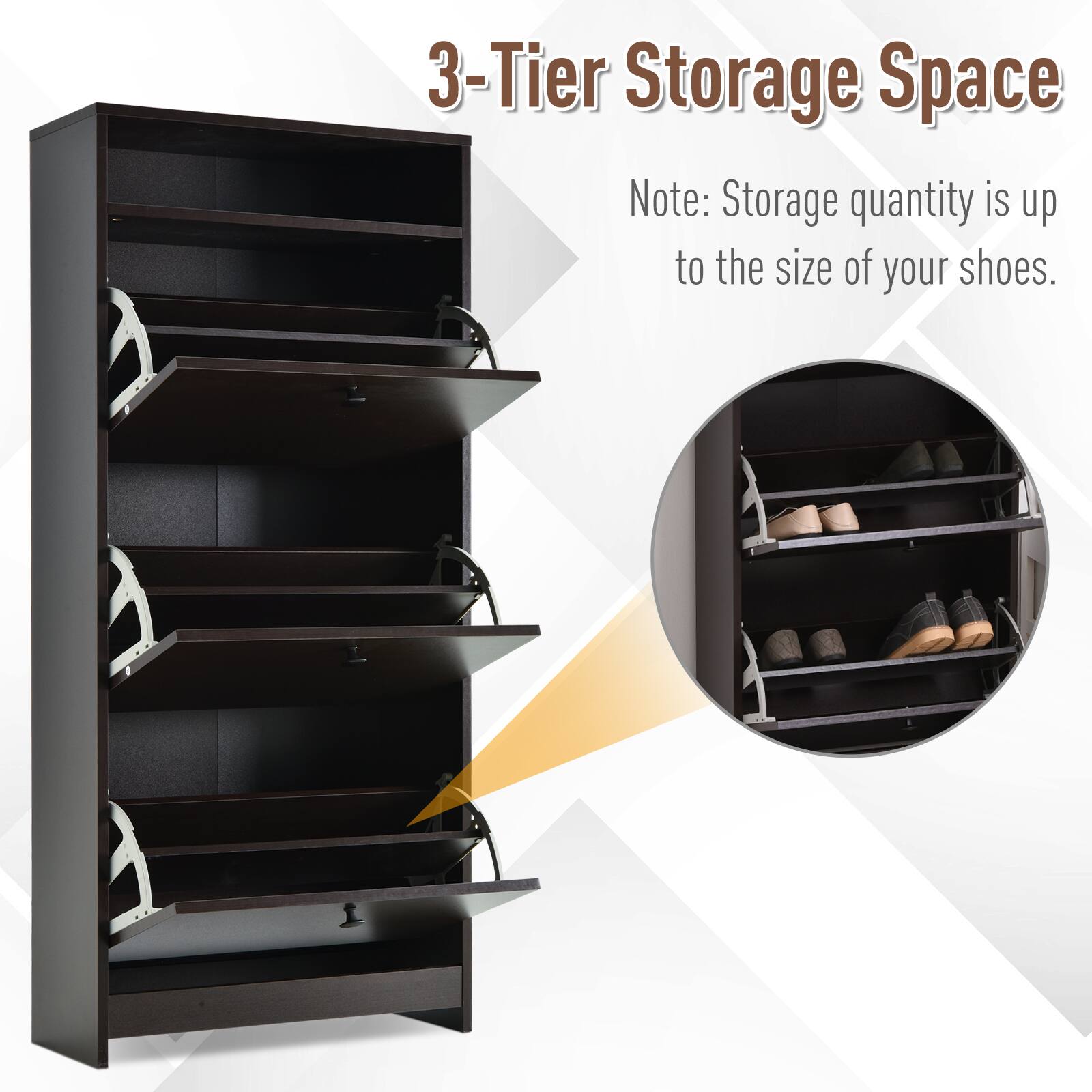 3-Tier Storage Space

Note: Storage quantity is up to the size of your shoes.