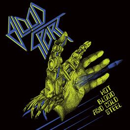Blood Sport - Hot Blood And Cold Steel - VINYL LP