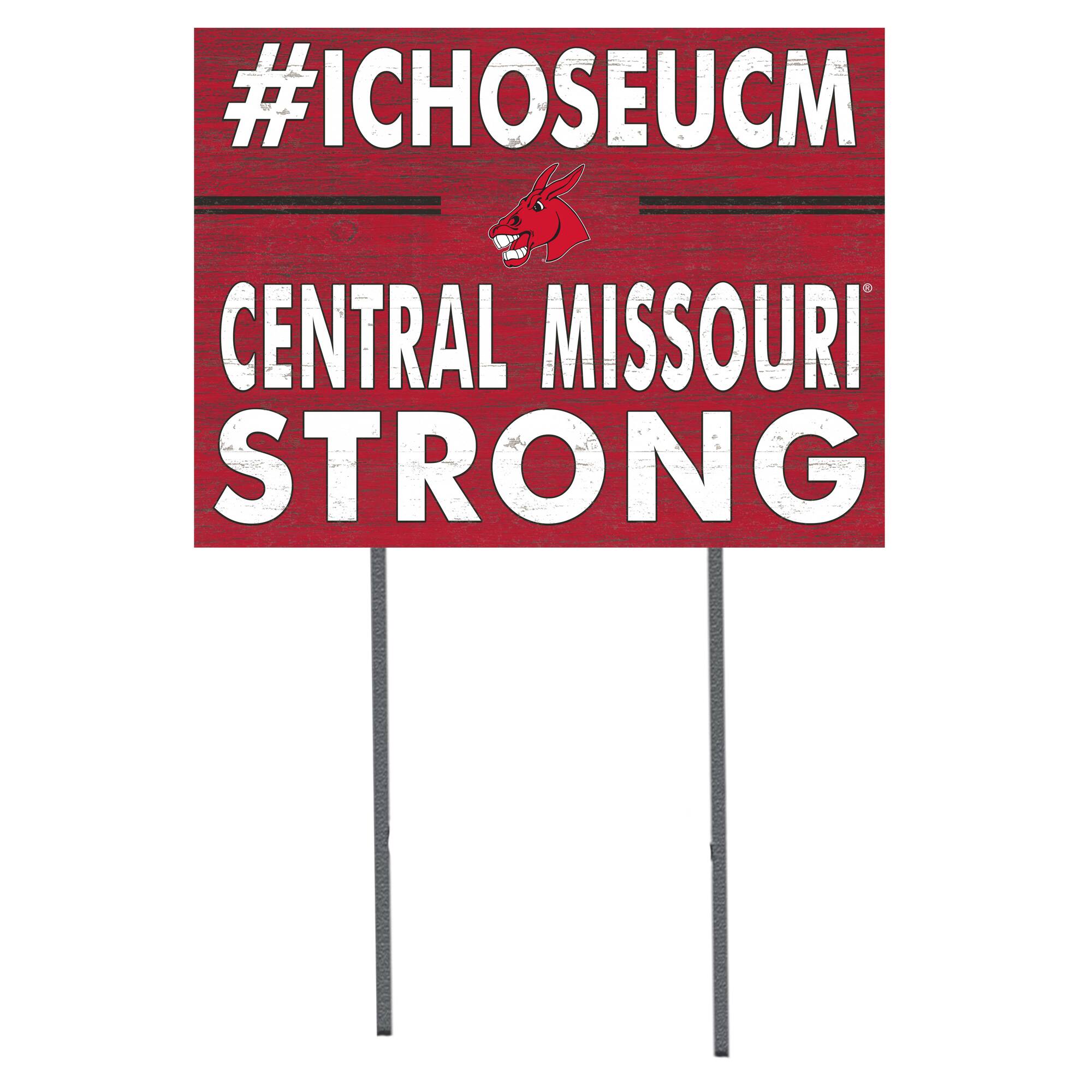 Central Missouri Mules 18'' x 24'' I Chose Lawn Sign