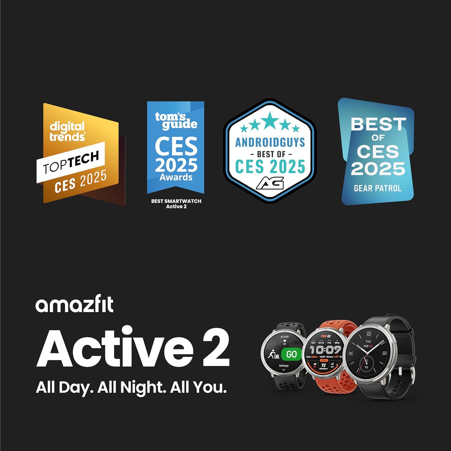 The text on the image is grouped and corrected as follows:

1. Digital Trends: TECH CES 2025 Awards
2. Tom's Guide: CES 2025 Awards
3. AndroidGuys: Best of CES 2025
4. Gear Patrol: Best of CES 2025
5. Amazfit: Active 2 - All Day. All Night. All You. - GO READY.