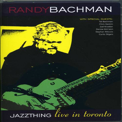 Randy Bachman - Jazz Thing Live in Toronto   - DVD price history on PriceWatchPro