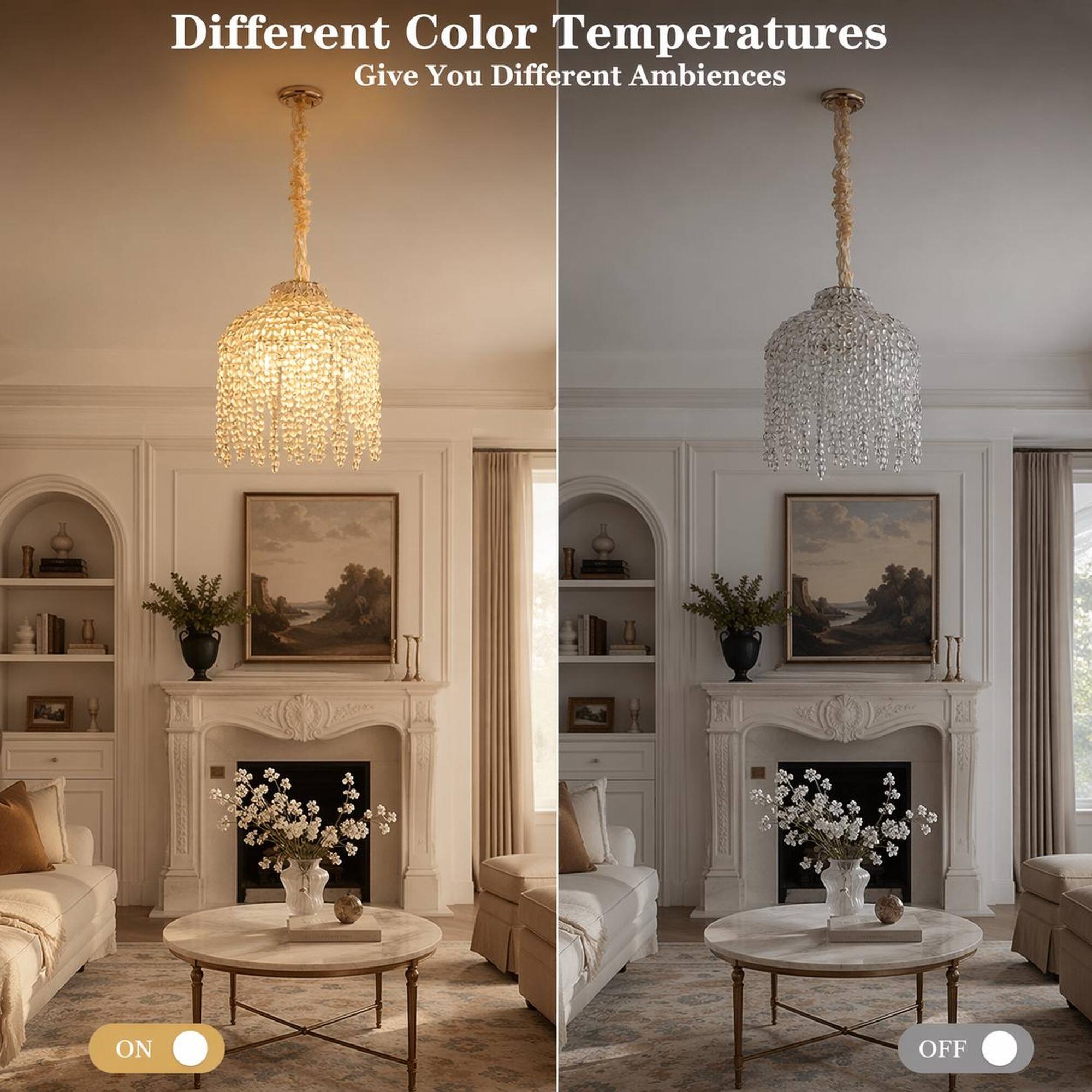Different Color Temperatures Give You Different Ambiences

ON
OFF