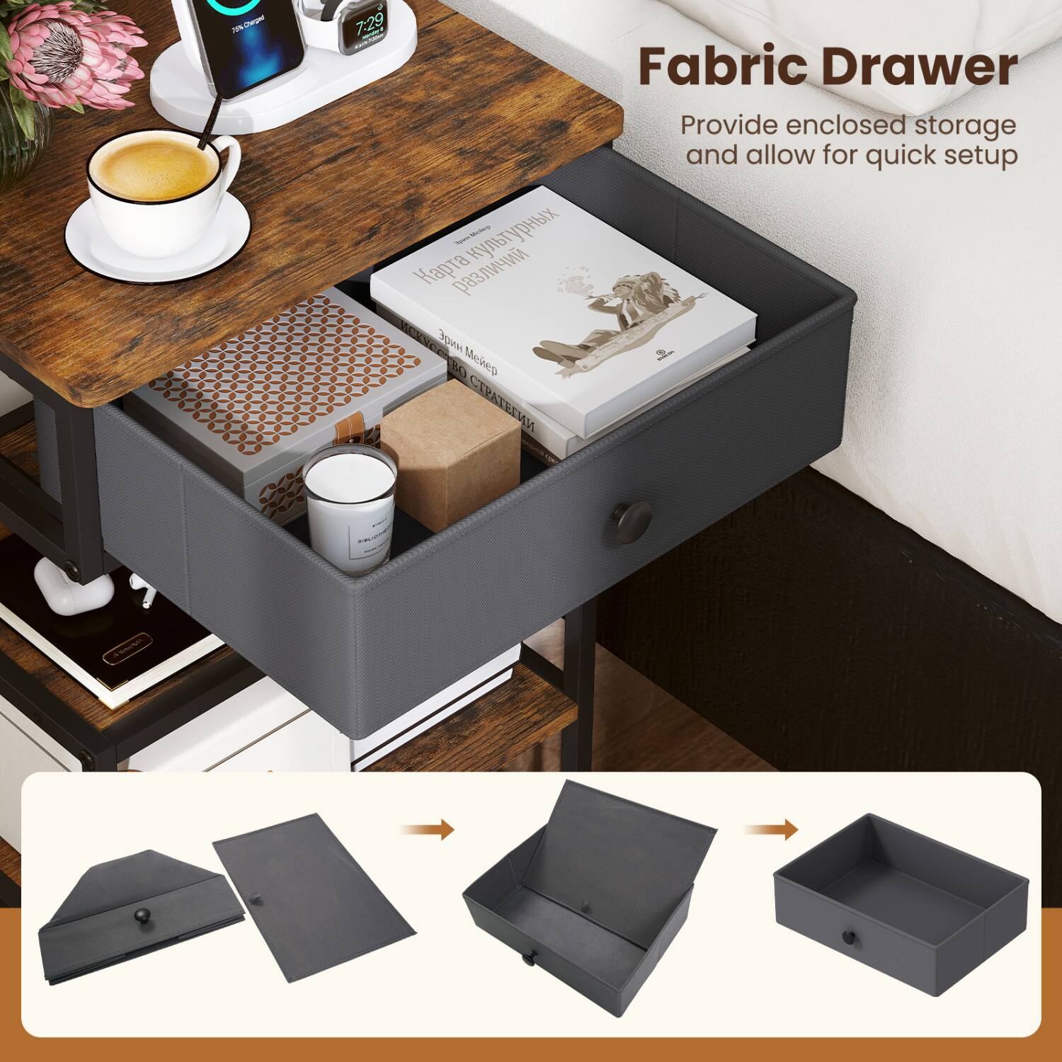 30% Charged

7:29

Fabric Drawer
Provide enclosed storage and allow for quick setup
