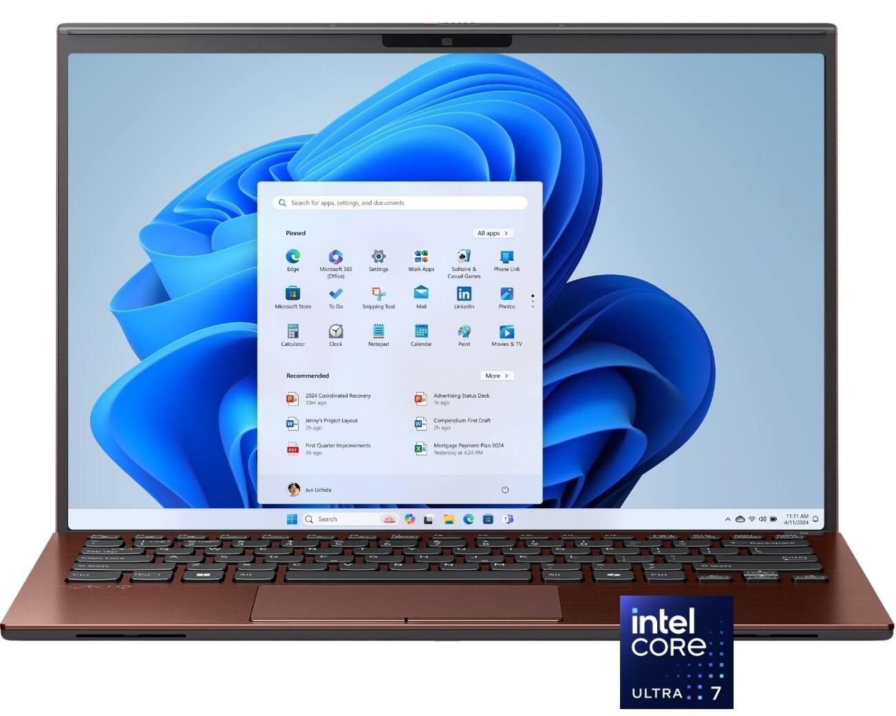 Search for apps, settings, and documents
Pinned
- Edge
- Microsoft 365 (Office)
- Settings
- Work Apps
- Casual Games
- Phone Link
- Store
- To Do
- Snipping Tool
- Mail
- LinkedIn
- Photos
- Calculator
- Clock
- Notepad
- Calendar
- Paint
- Movies & TV
Recommended
- 2024 Coordinated Recovery (13m ago)
- Jenny's Project Layout (2h ago)
- First Quarter Improvements (5h ago)
- Mortgage Payment Plan 2024 (Yesterday at 4:24 PM)
More
Search 19:11 AM 4/11/2024
intel CORE ULTRA 7