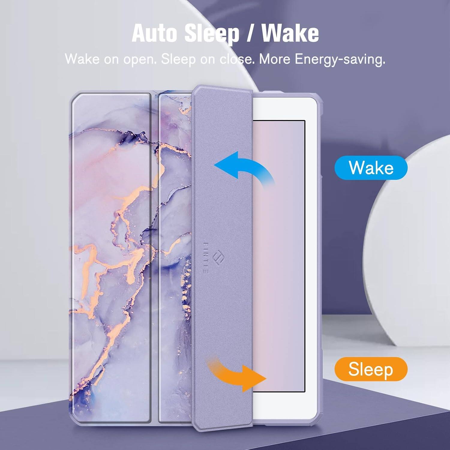 Auto Sleep / Wake  
Wake on open. Sleep on close. More Energy-saving.